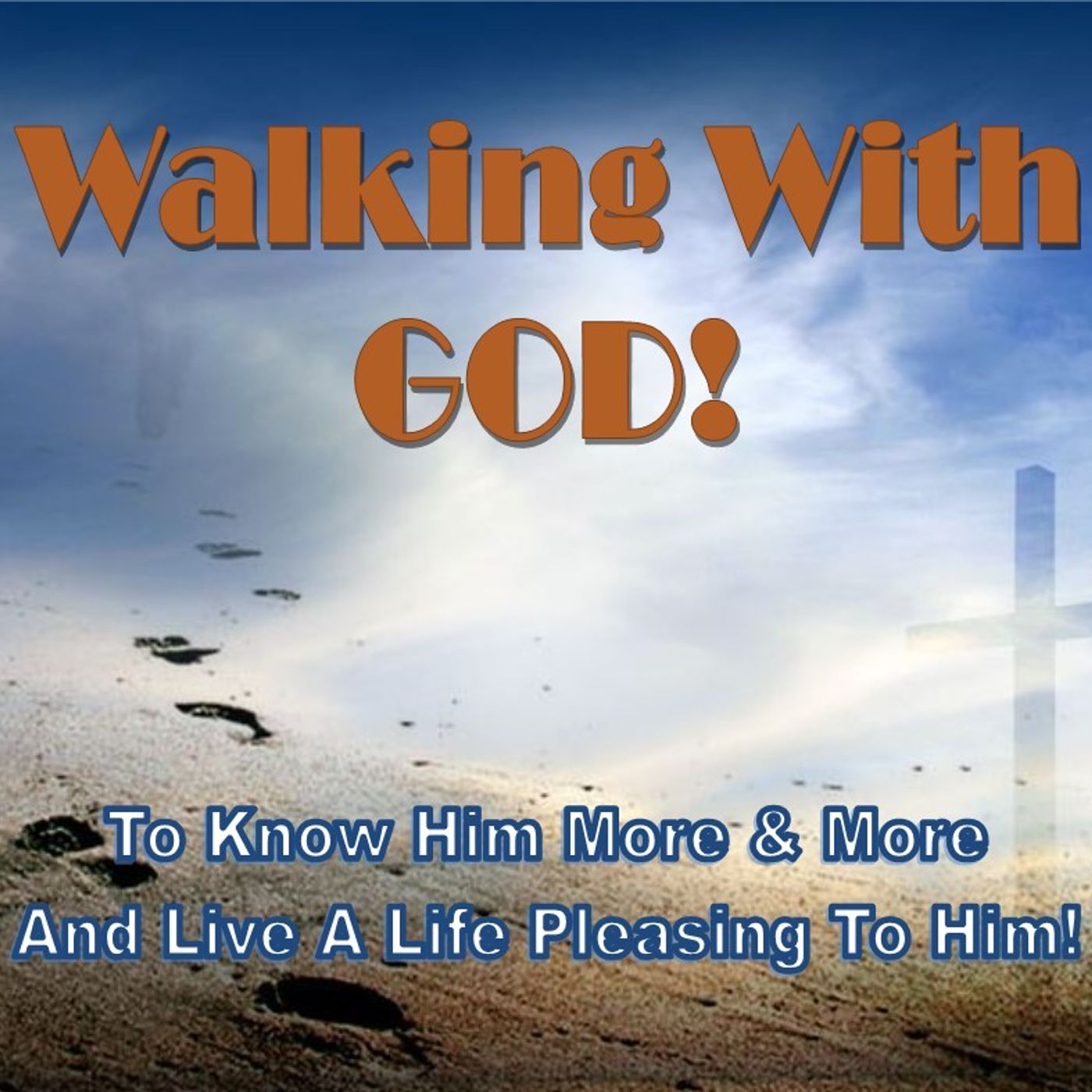 Walking With God episode artwork