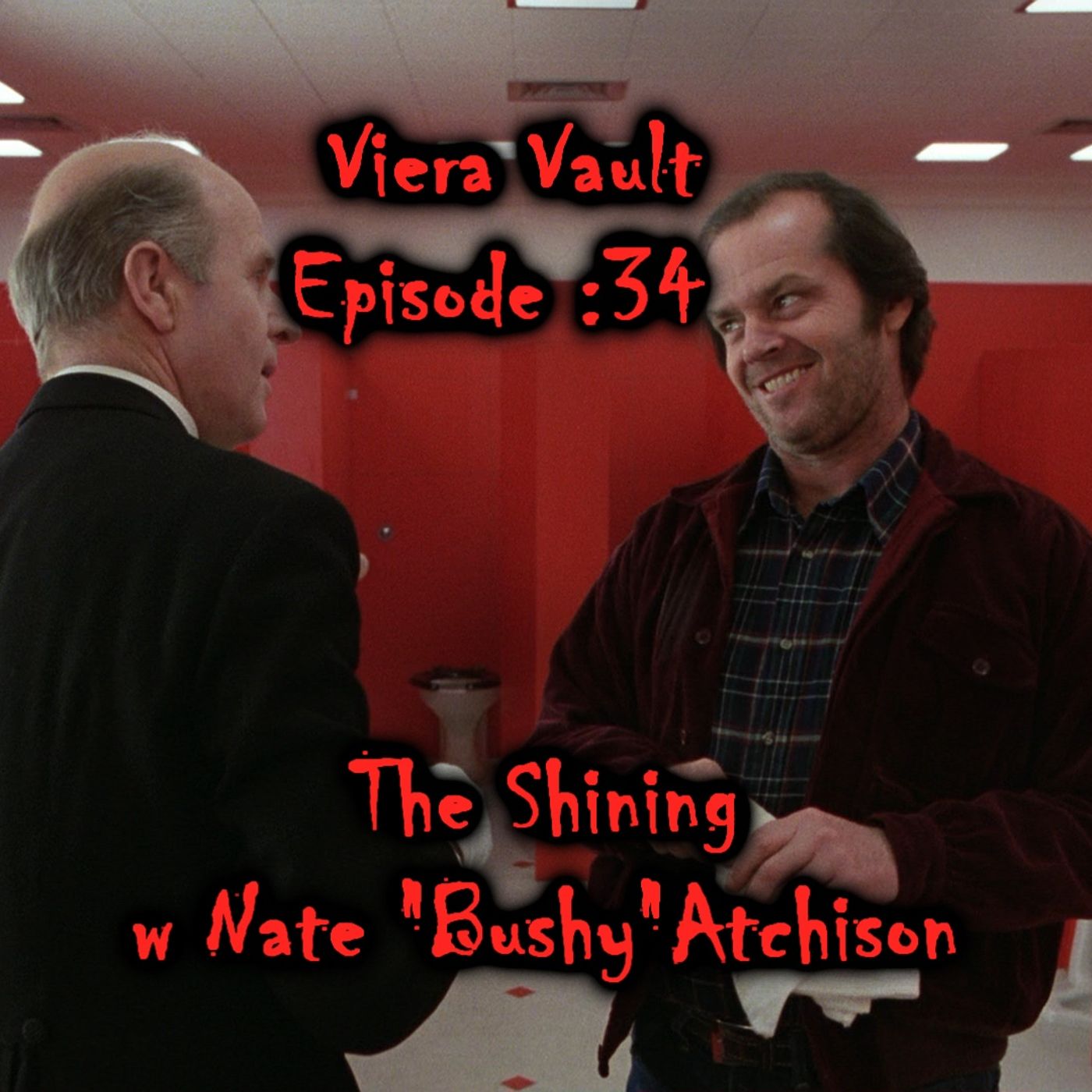 Episode 34: The Shining w Nate 