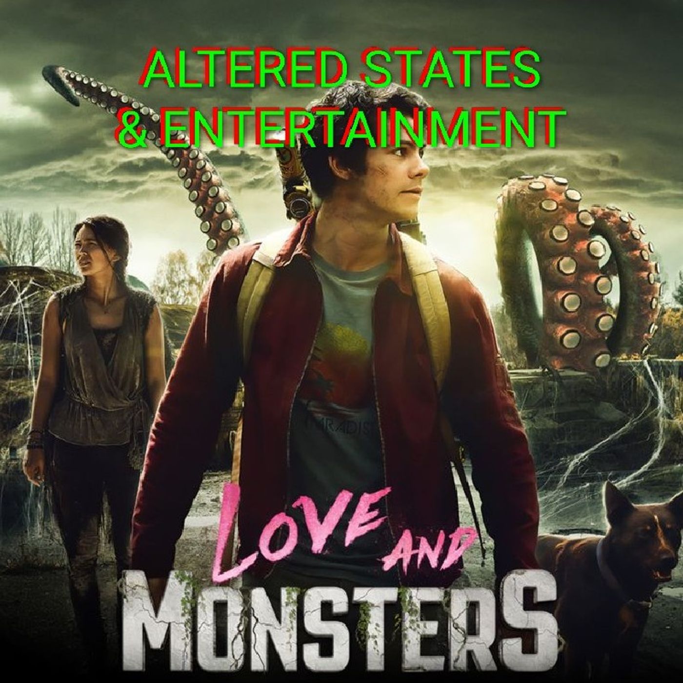ALTERED STATES & ENTERTAINMENT #37 (LOVE AND MONSTERS) episode artwork