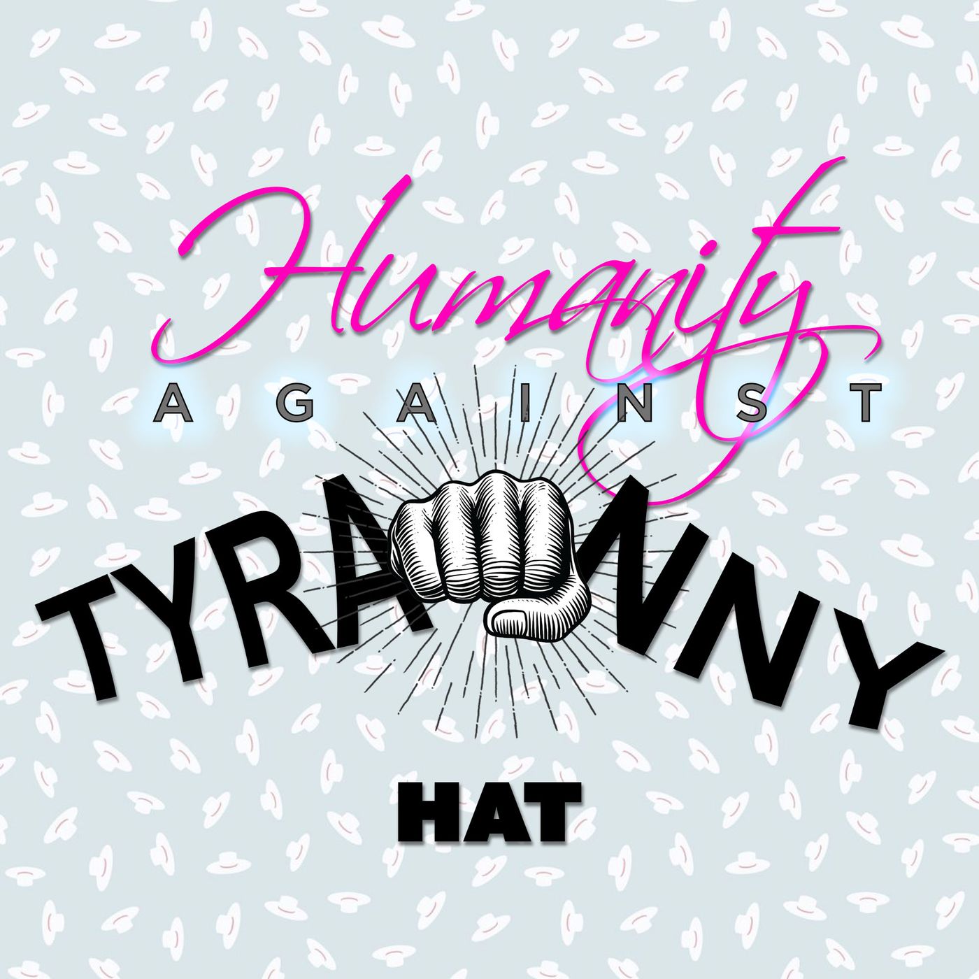 Humanity Against Tyranny