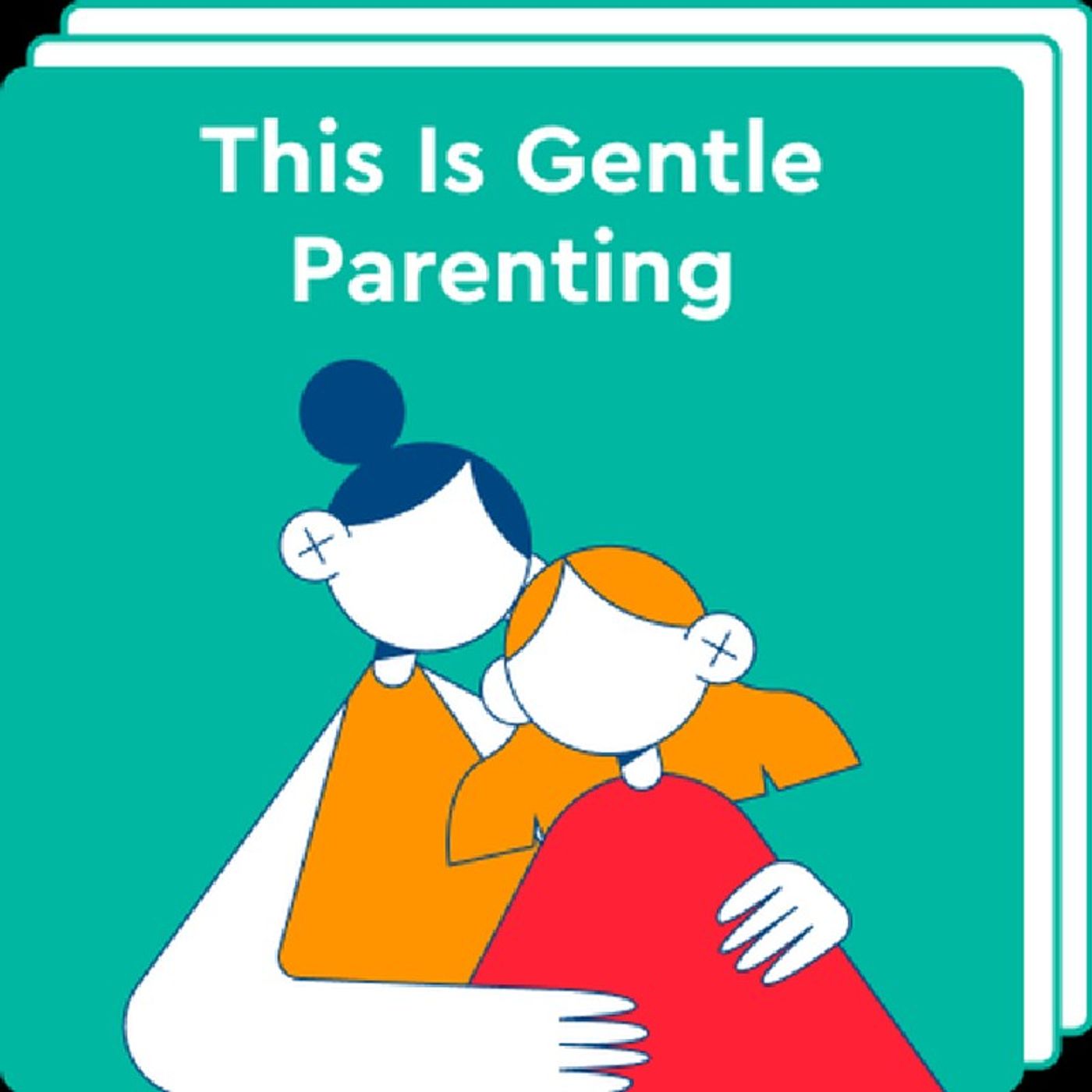 Episode 3 - Gentle Parenting episode artwork
