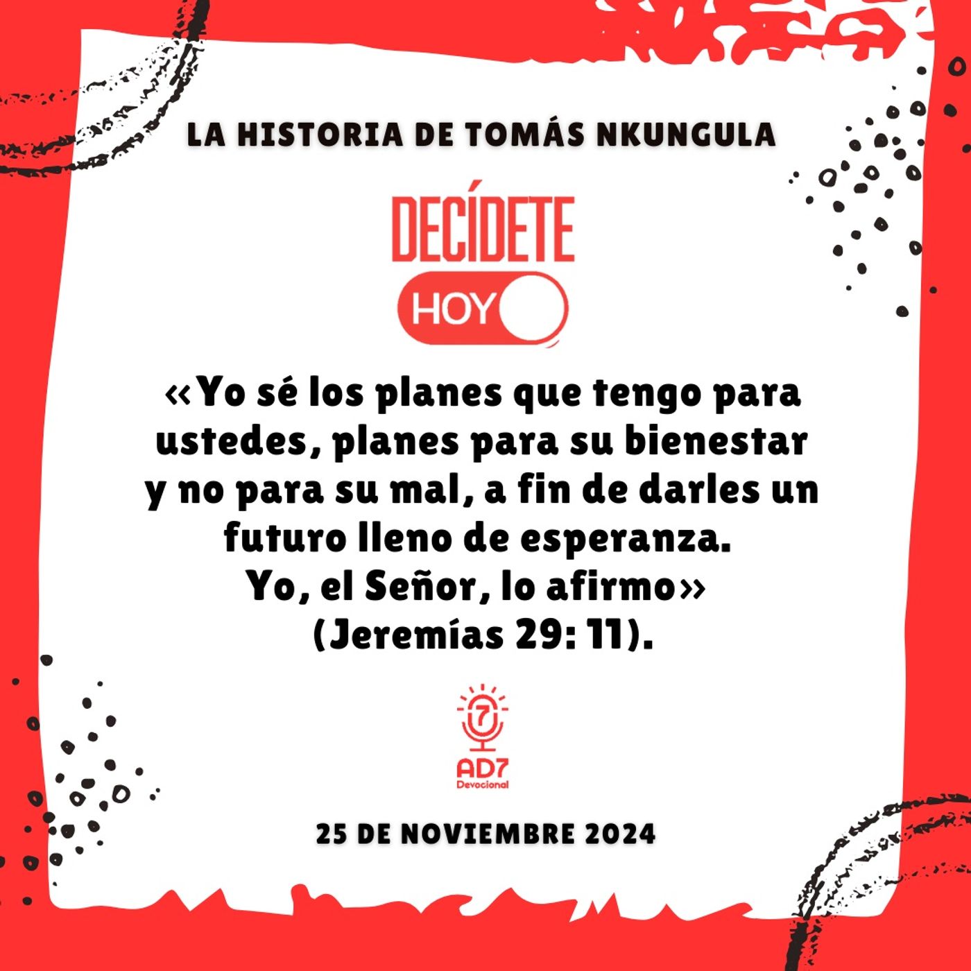 La historia de Tomás Nkungula | Devocional de Jóvenes | 25 de noviembre 2024