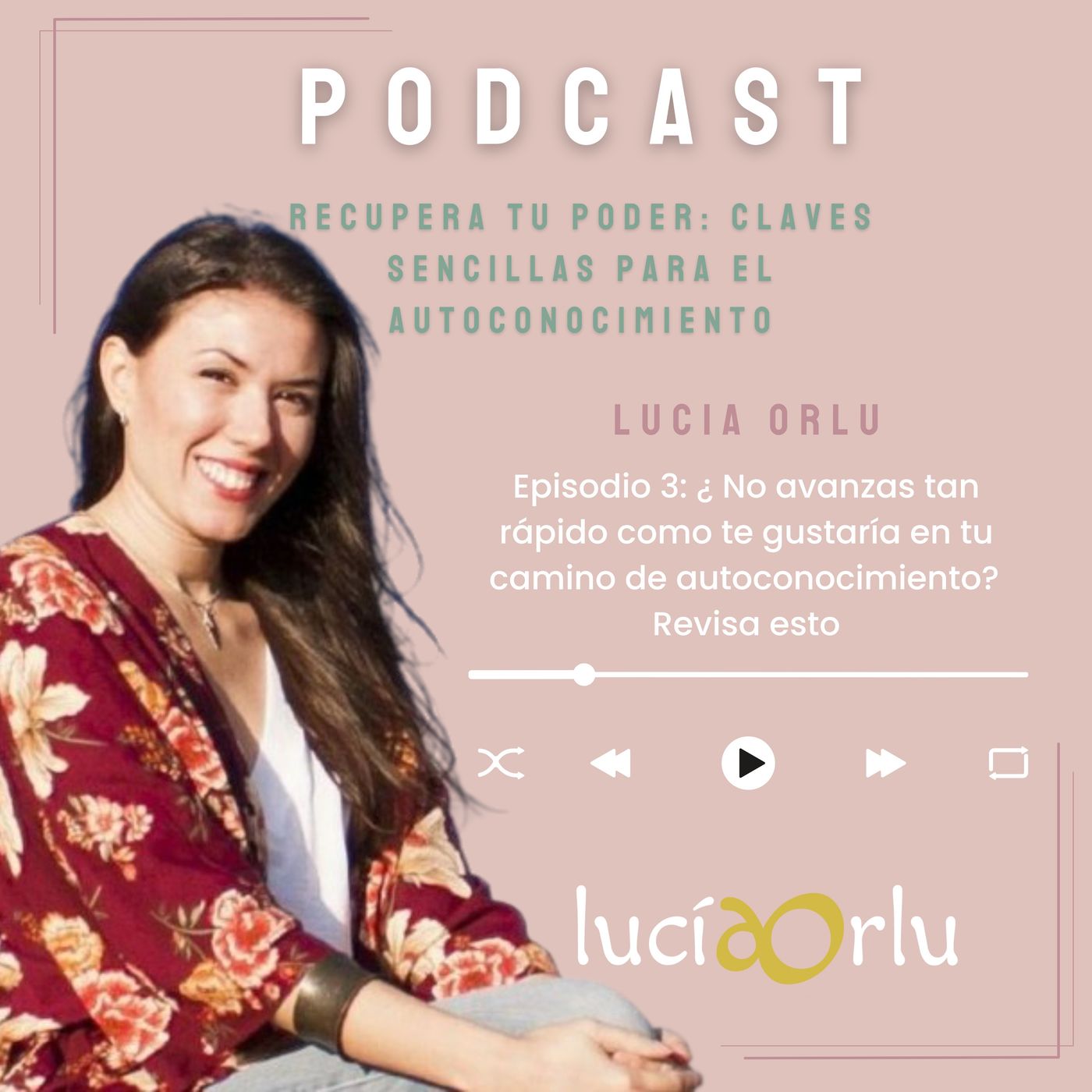 ¿No avanzas tan rápido como te gustaría en tu camino de autoconocimiento? Revisa esto episode artwork