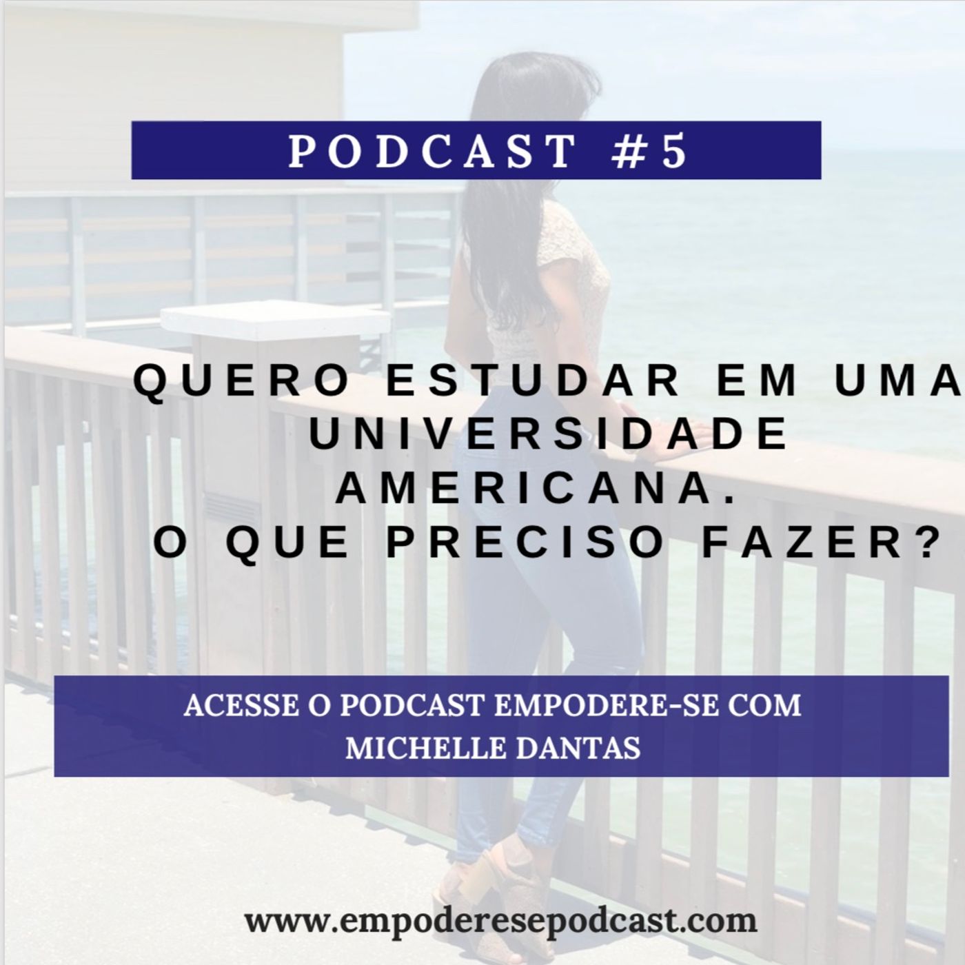 Empodere-se! com Michelle Dantas