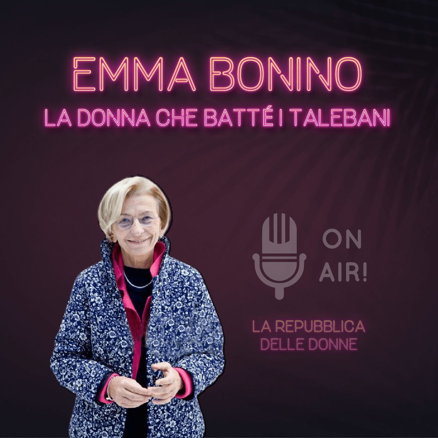 La Repubblica delle donne - 2° Episodio. Emma Bonino, la donna che batté i talebani. A cura di Mario Nanni