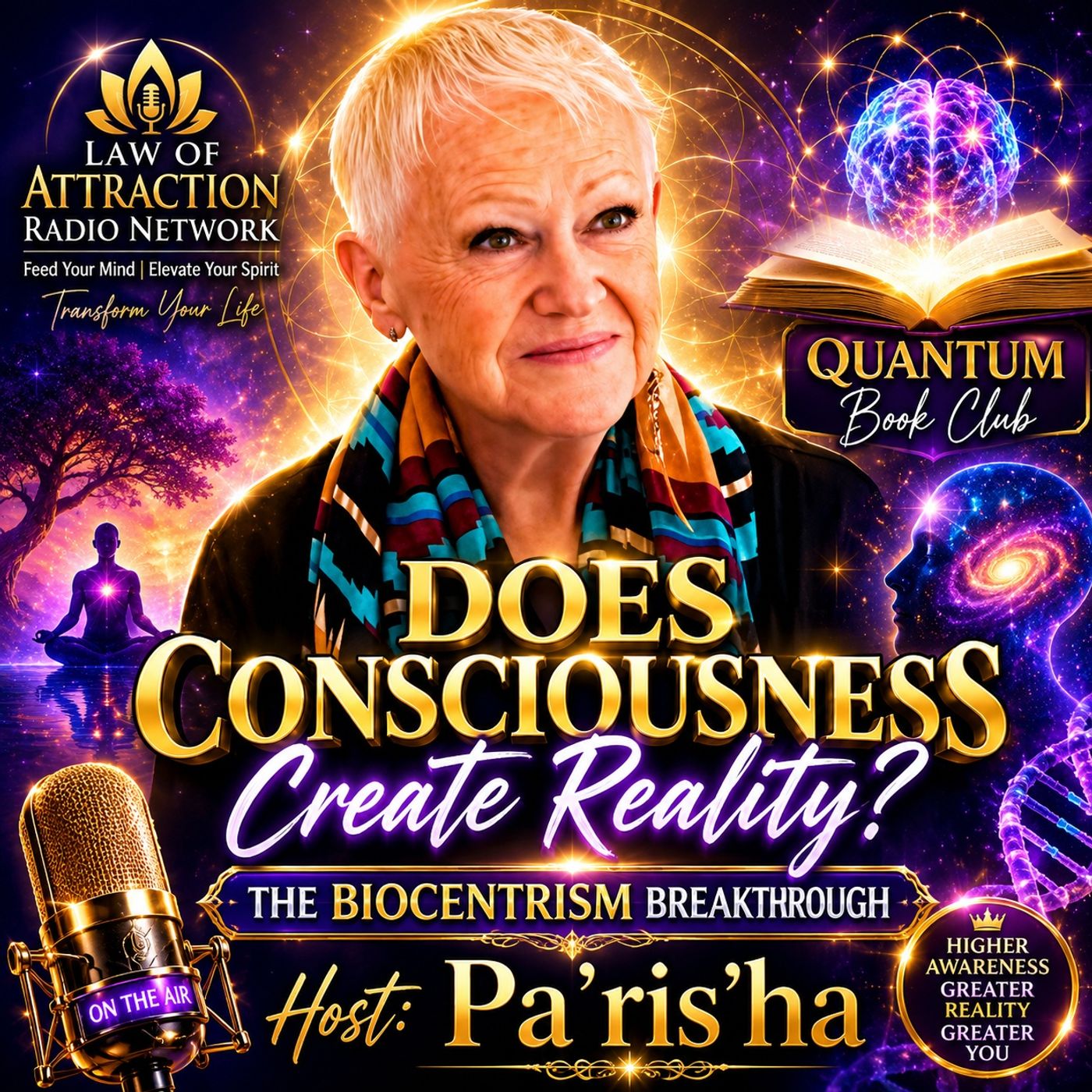 Quantum Book Club - Does Consciousness Create Reality? The Biocentrism Breakthrough