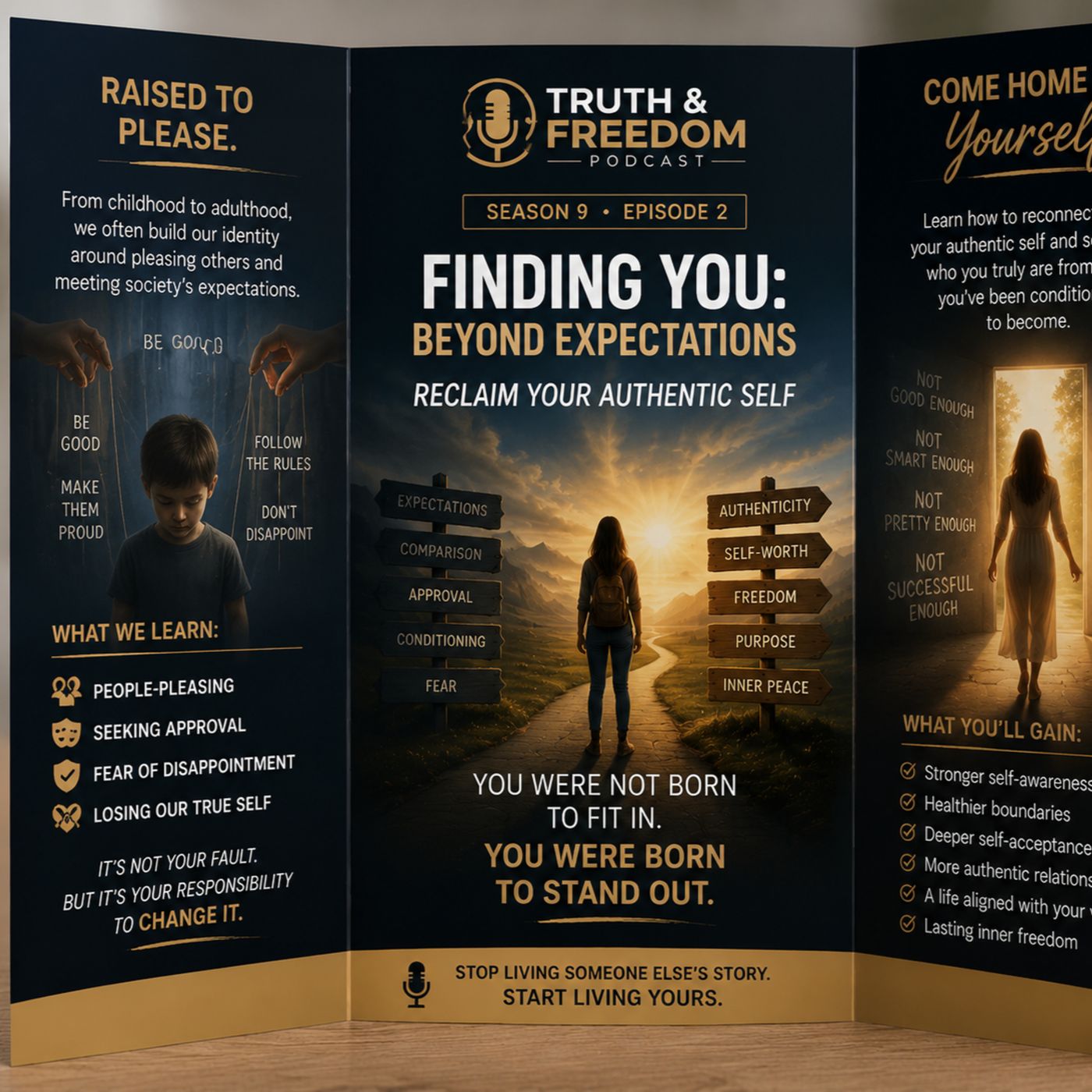 Truth & Freedom Podcast: S 9 Ep 2- Who Are You Without Everyone Else's Expectations? episode artwork