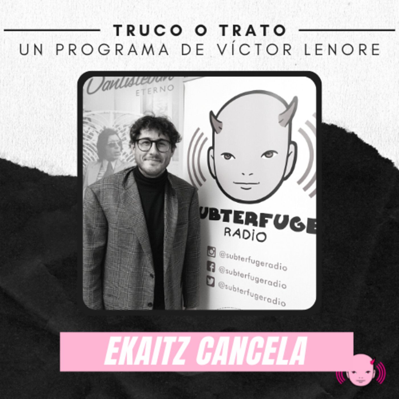Truco o trato #24: Ekaitz Cancela episode artwork