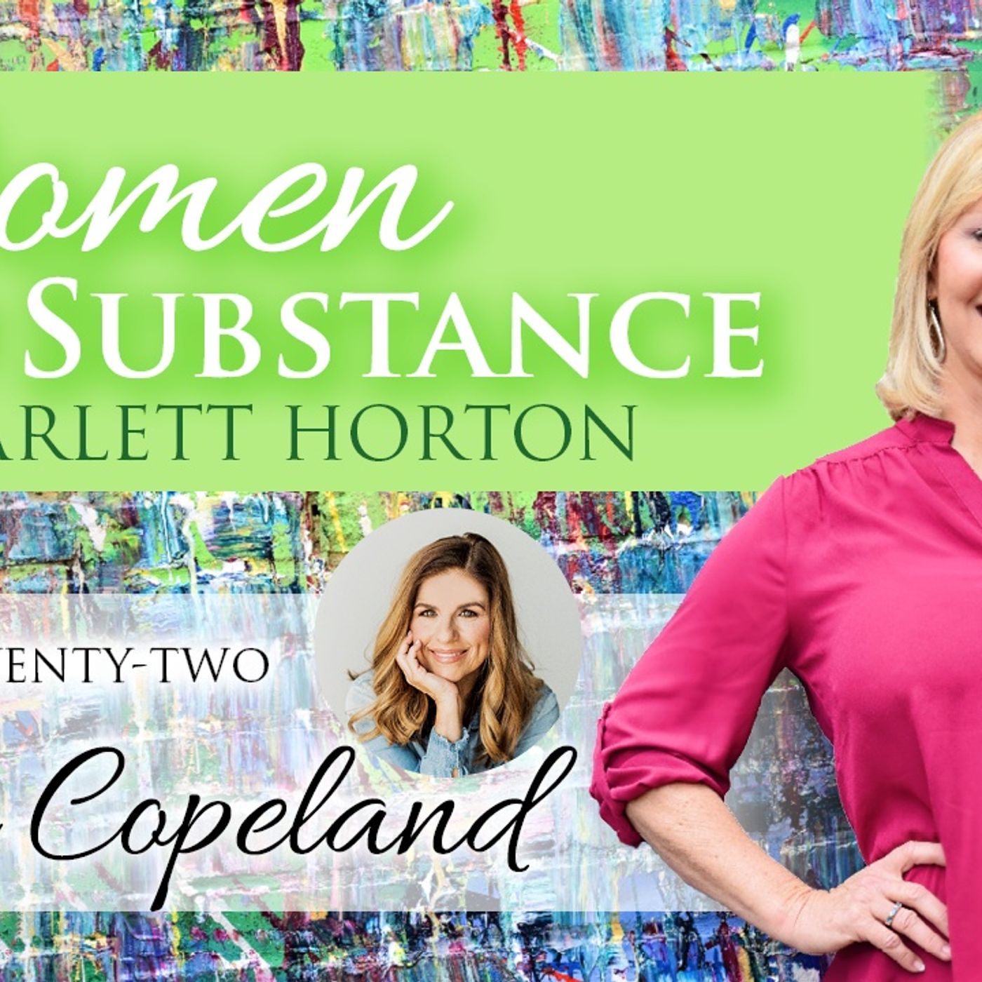 Women of Substance with Dr. Scarlett Horton