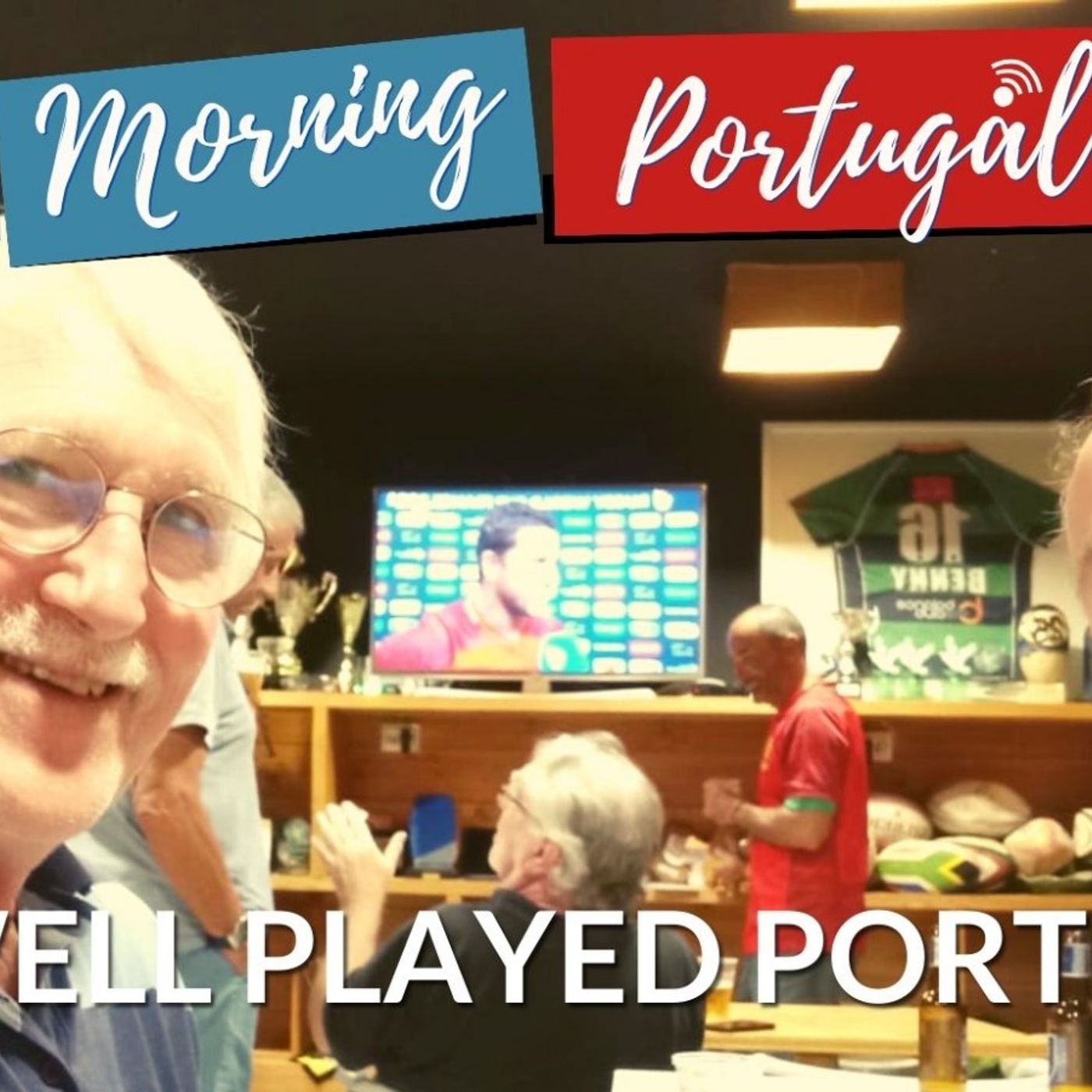 Well Played Portugal! | Rugby World Cup round-up with Colin | www.goodmorningportugal.com