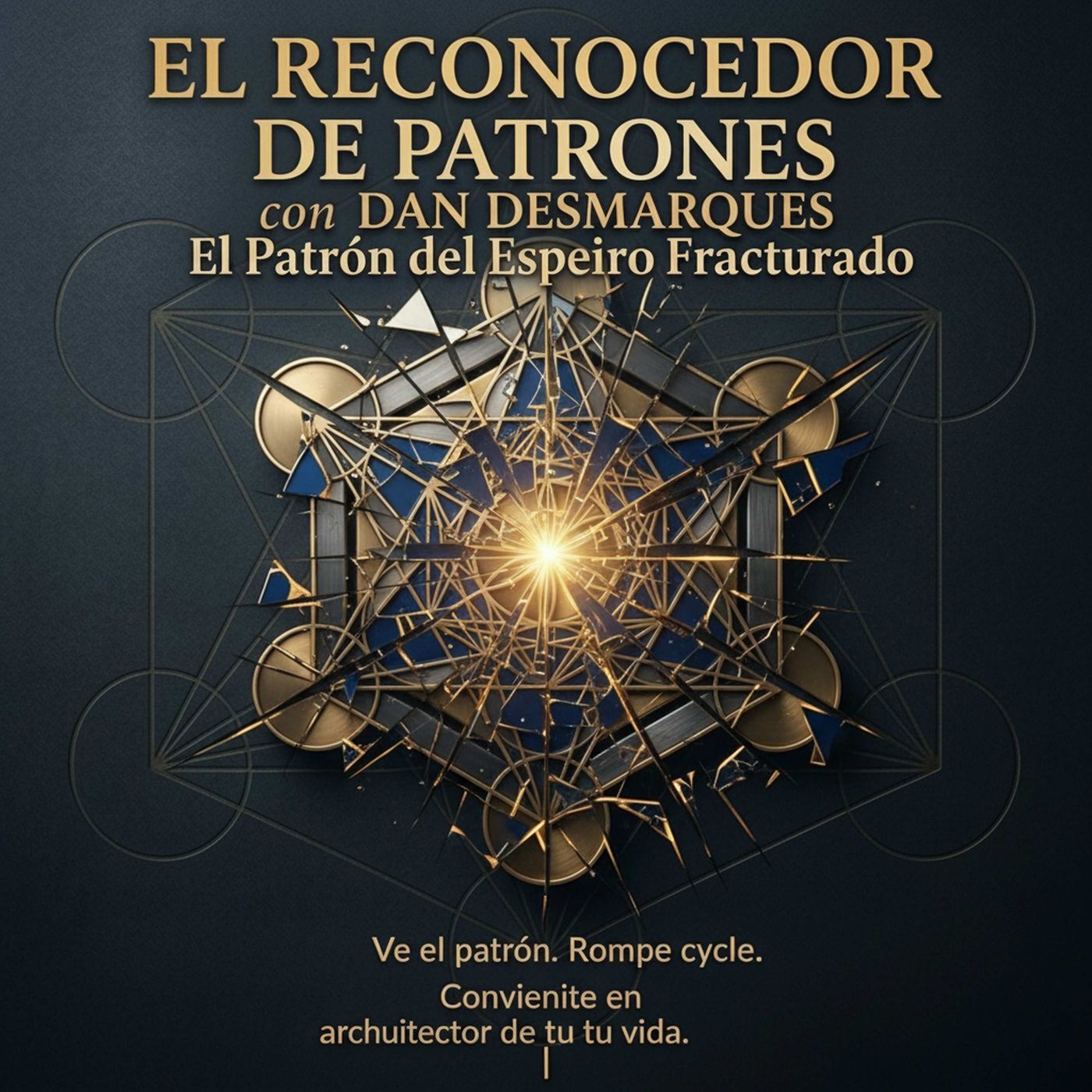 El Patrón del Espejo Fracturado episode artwork
