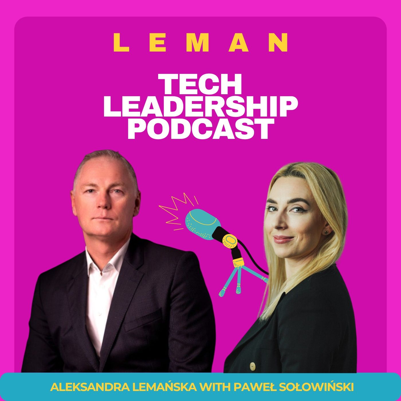 Leman Tech Leadership Podcast
