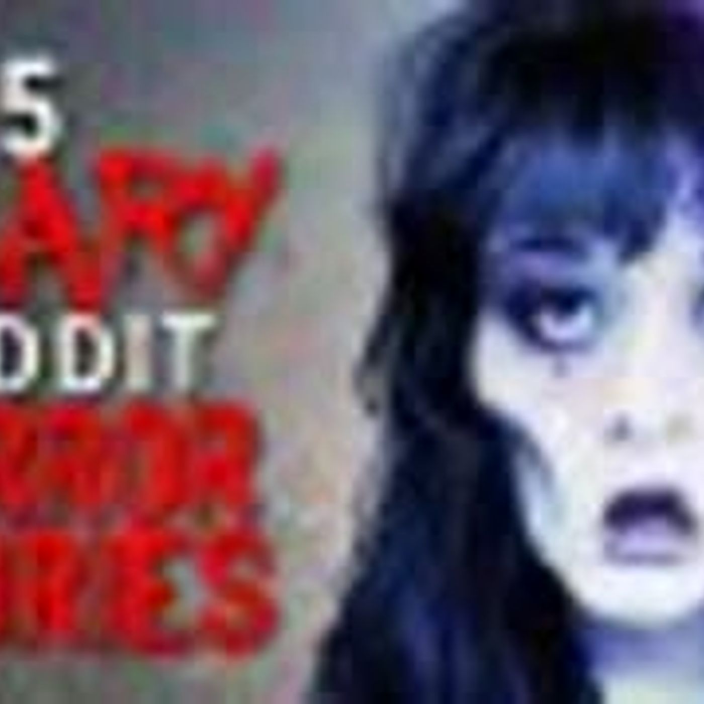 5 Reddit HORROR Stories to stain your dreams - podcast episode cover