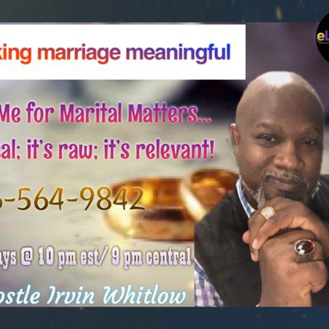 Making Marriage Meaningful with Apostle Irvin Whitlow episode artwork