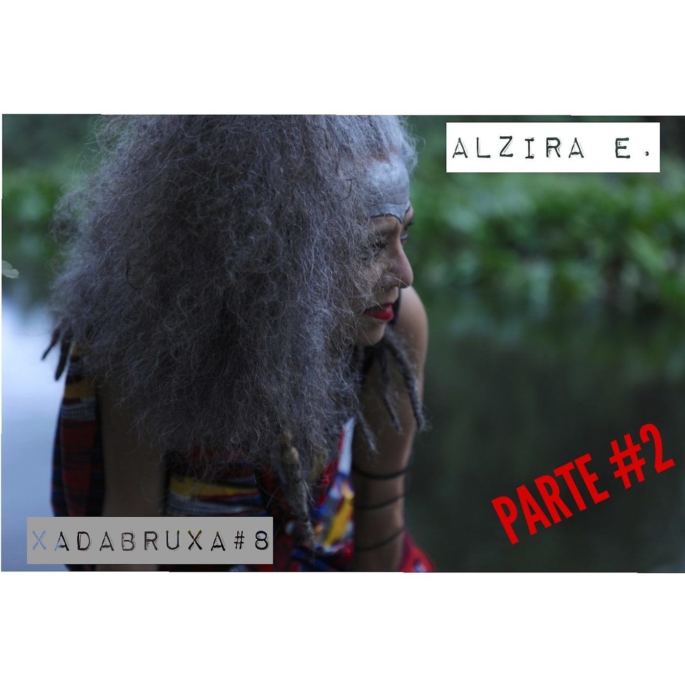 Xadabruxa - com Amanda Buttler