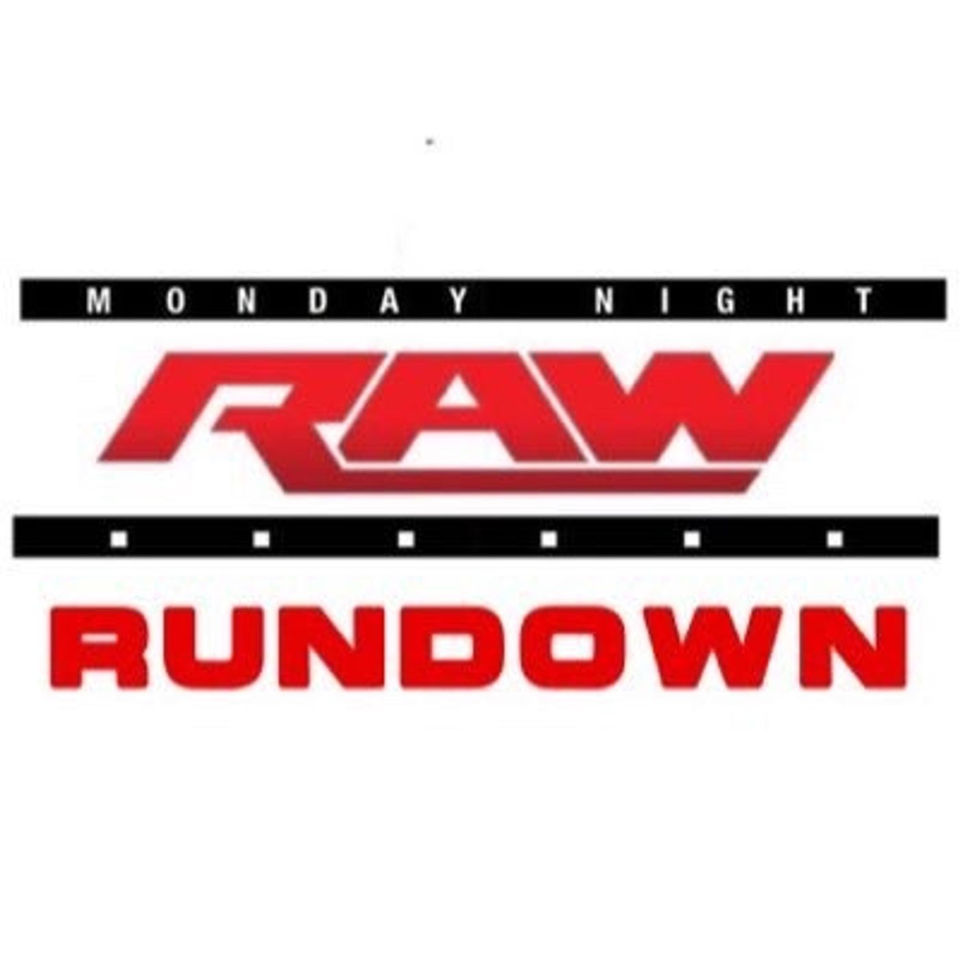 TheRAWRundown