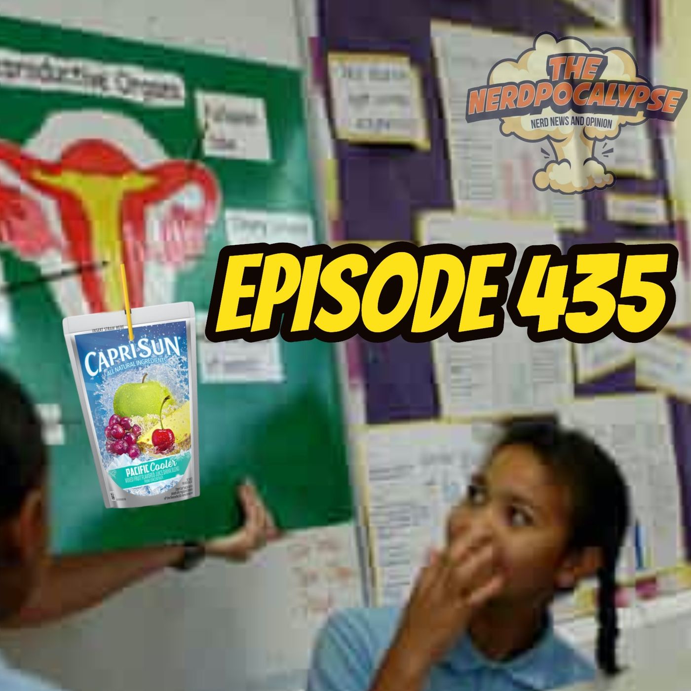 Episode 435: A Capri Sun Sex Education