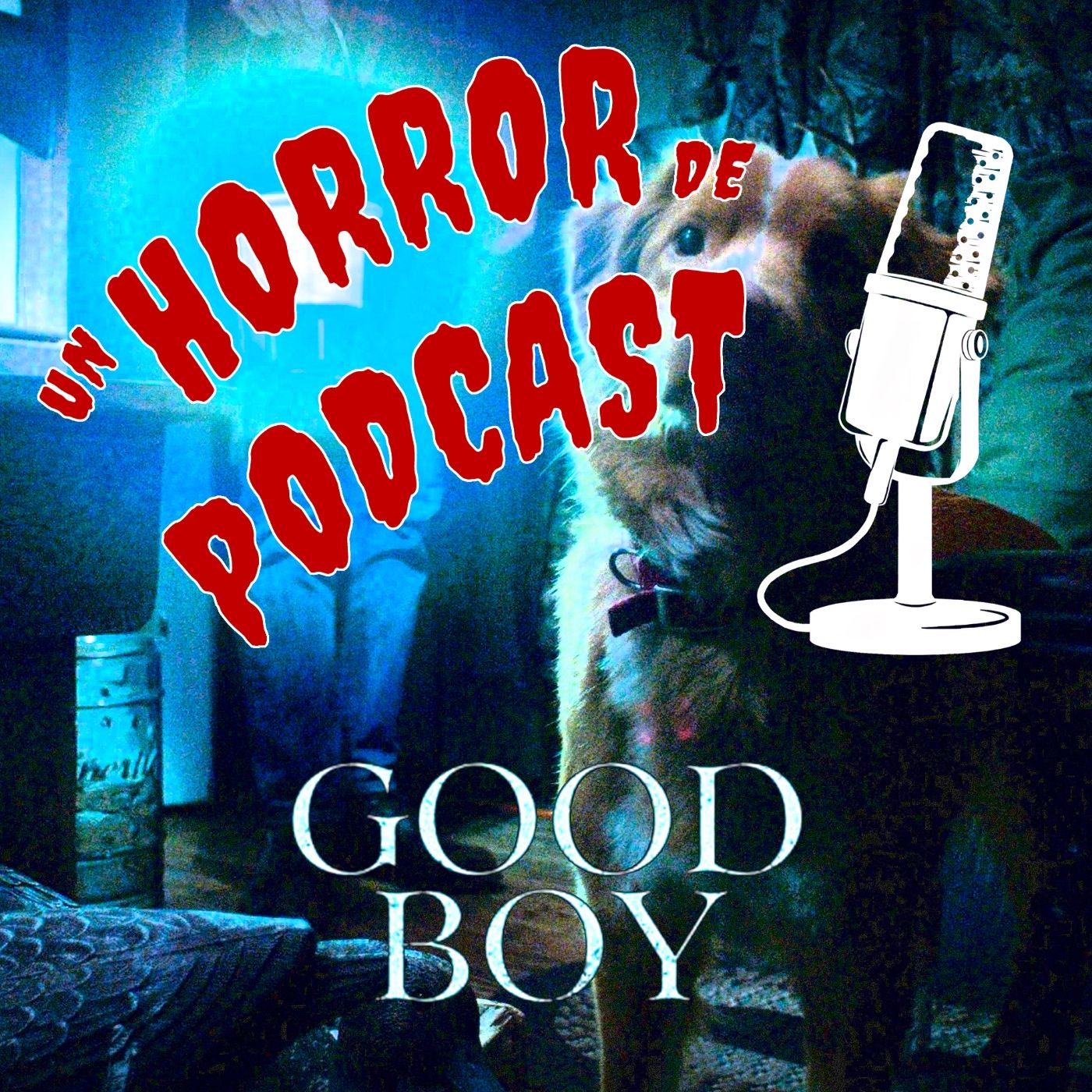 Episodio 32 : Good Boy (2025) episode artwork