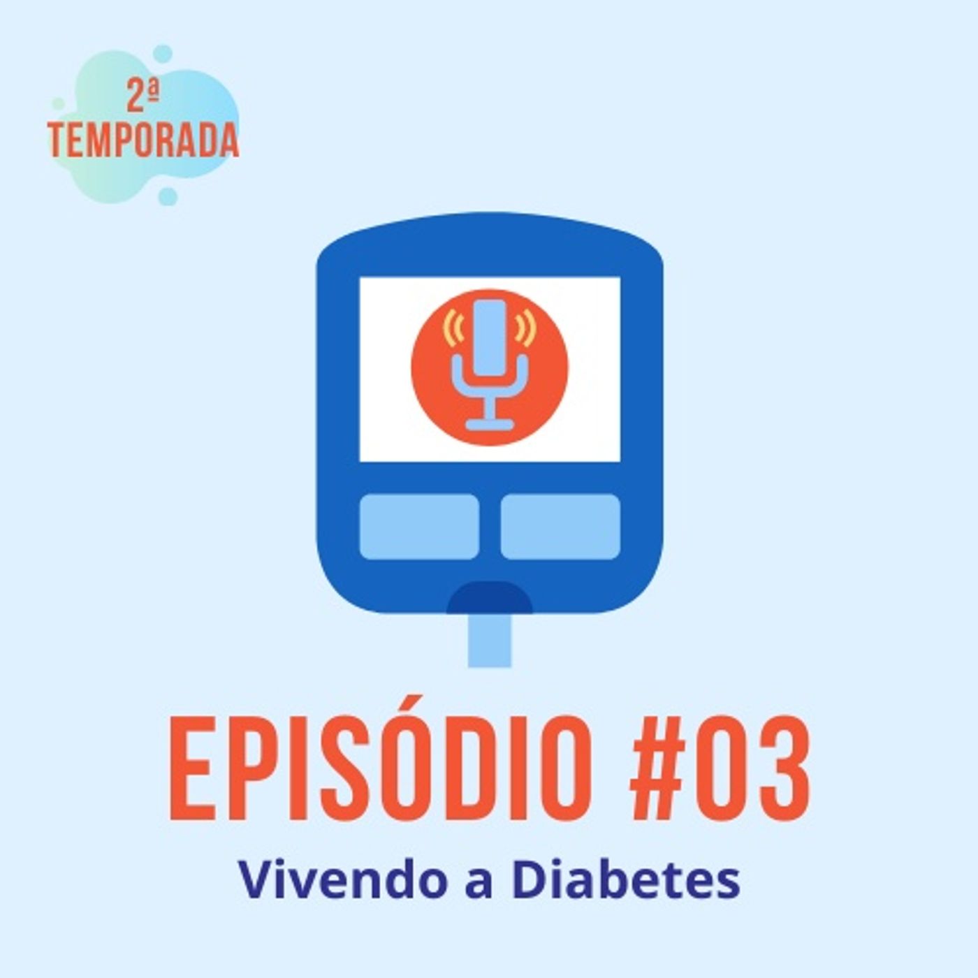 Diabeticast - O Podcast Diabético