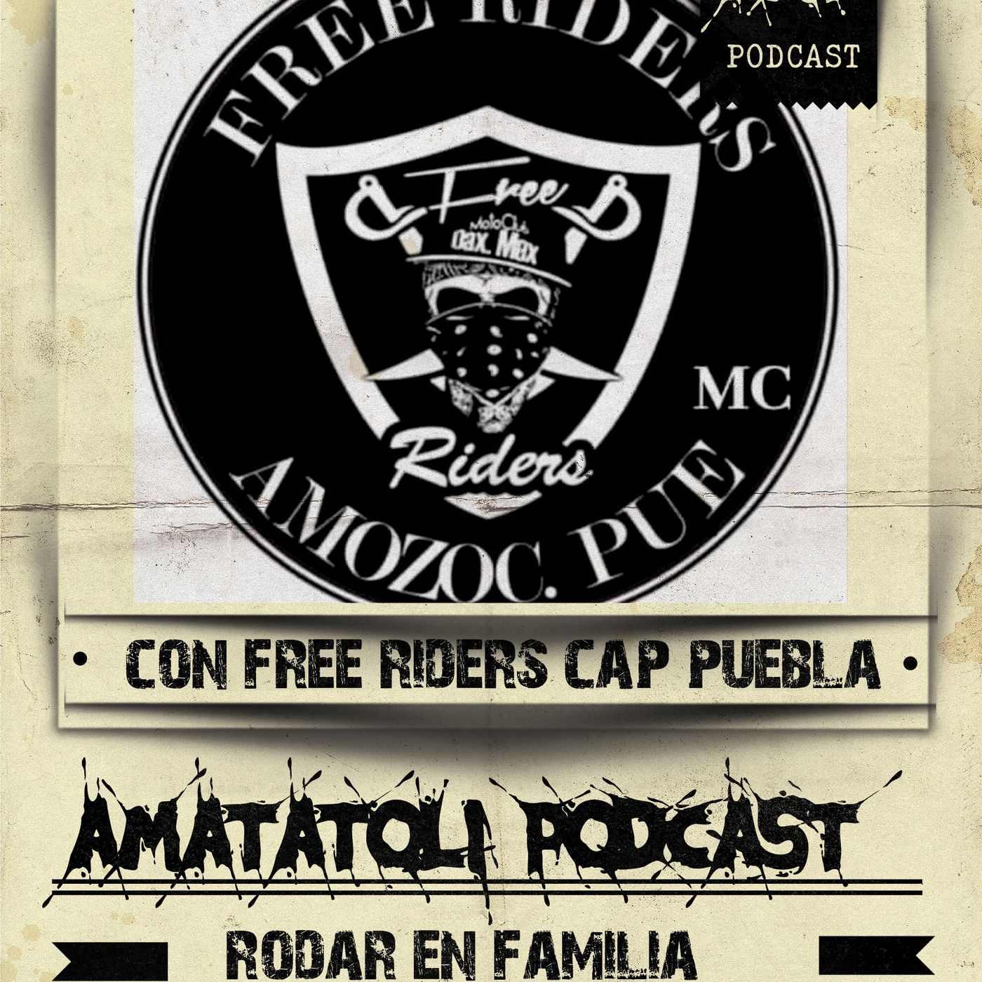 Sesión 7 - Free Riders Cap. Amozoc Puebla - "RODAR EN FAMILIA" con "Cholin" episode artwork