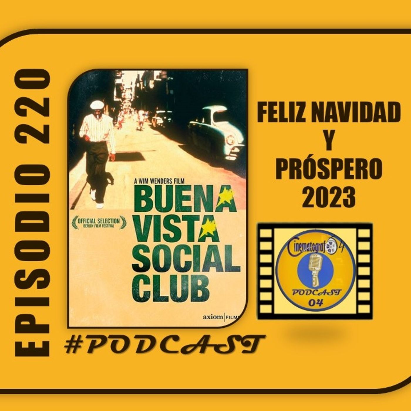 Epsidodio 220 - Buenavista Social Club