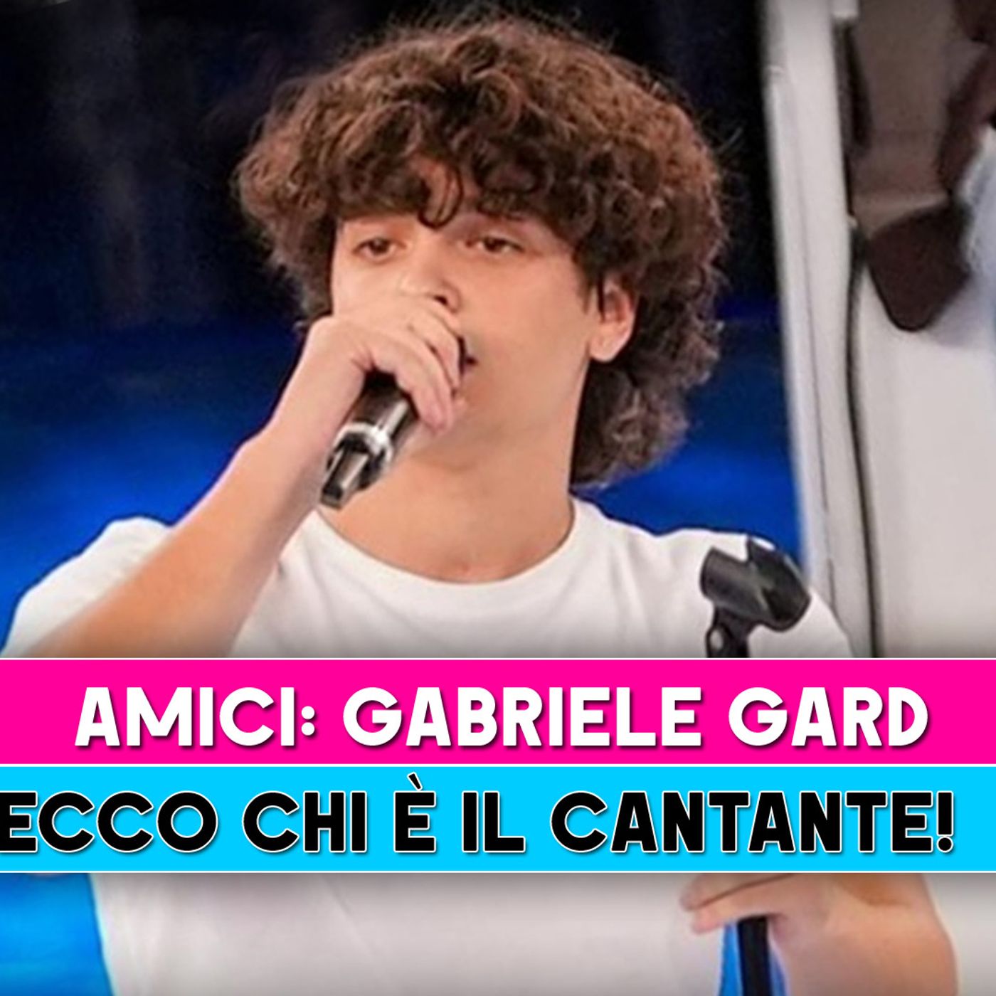 Amici, Gabriele Gard: Ecco Chi E' Il Cantante! Amici, Gabriele Gard: Ecco Chi E' Il Cantante!