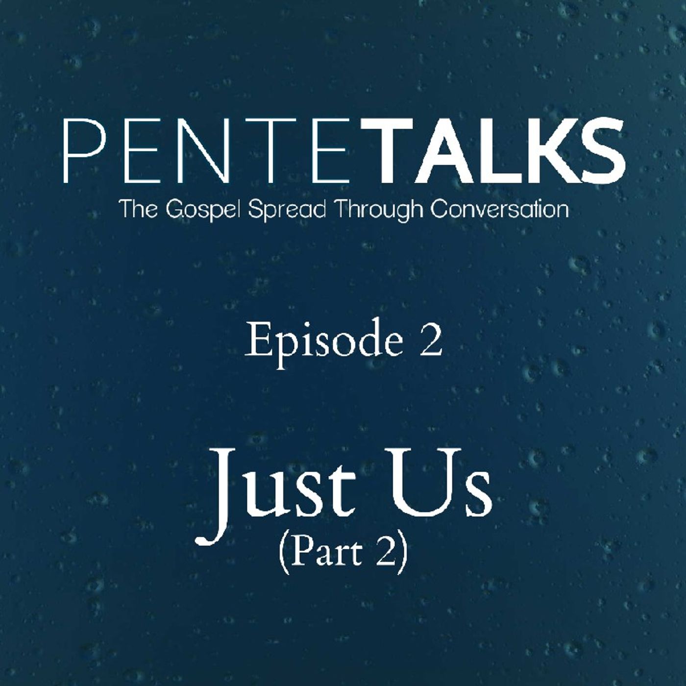 PenteTalks