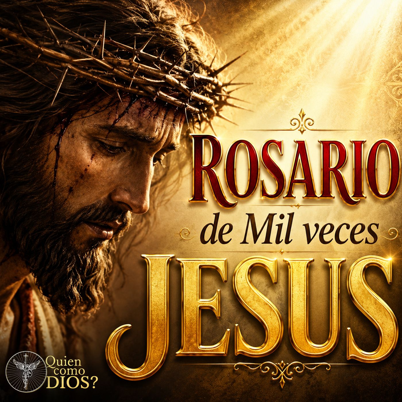 Rosario del 💥  PODEROSO Nombre de ✝︎ JESÚS / Mil veces JESÚS