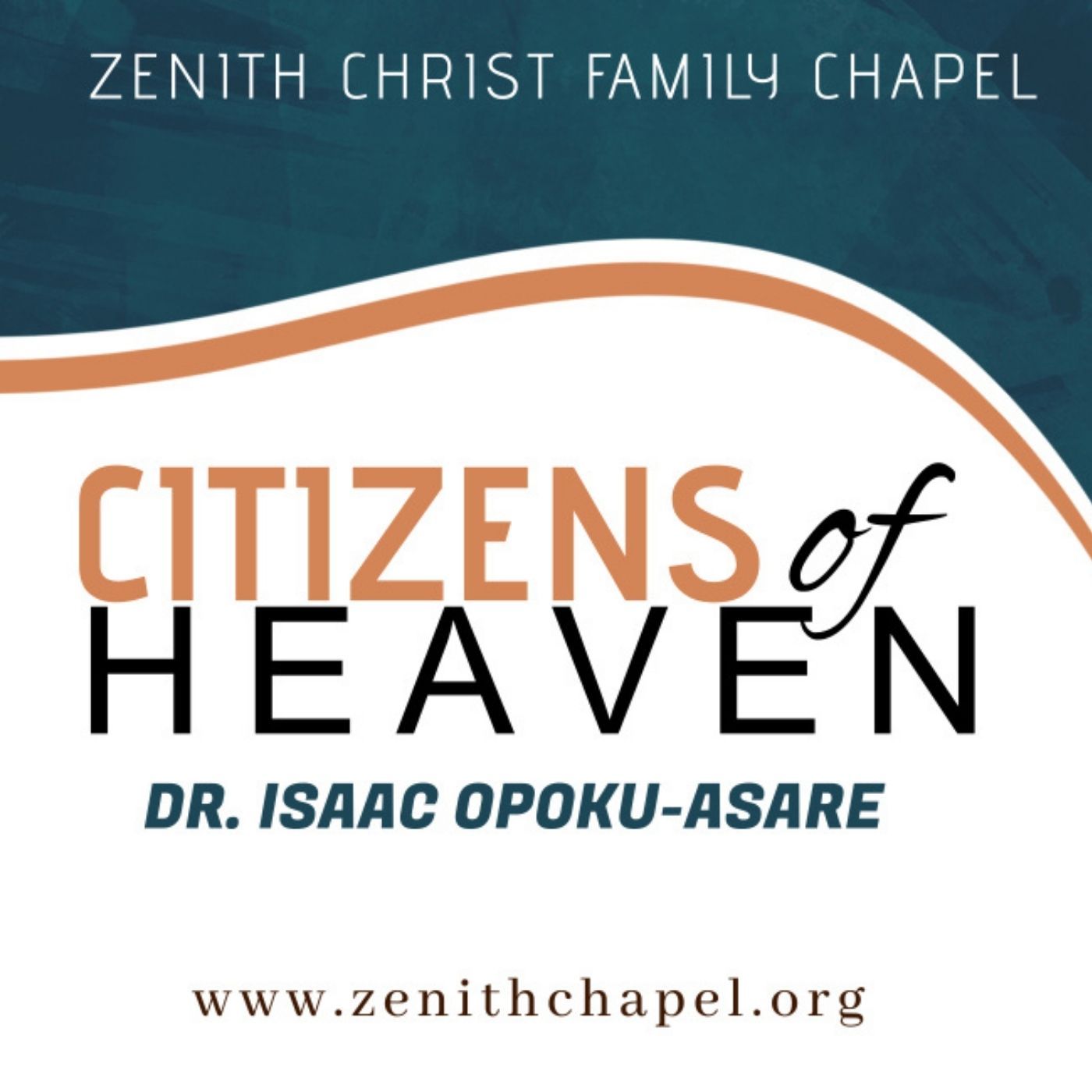 Citizens Of Heaven - Rev. Dr Isaac Opoku-Asare episode artwork