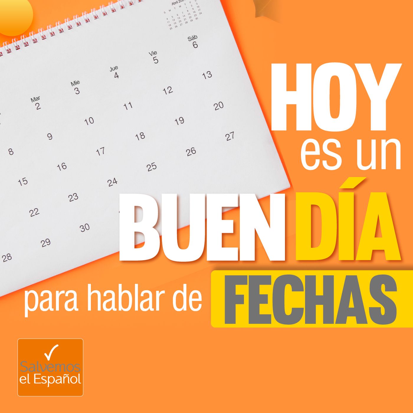 Hoy es un buen día para hablar de fechas - T01E11