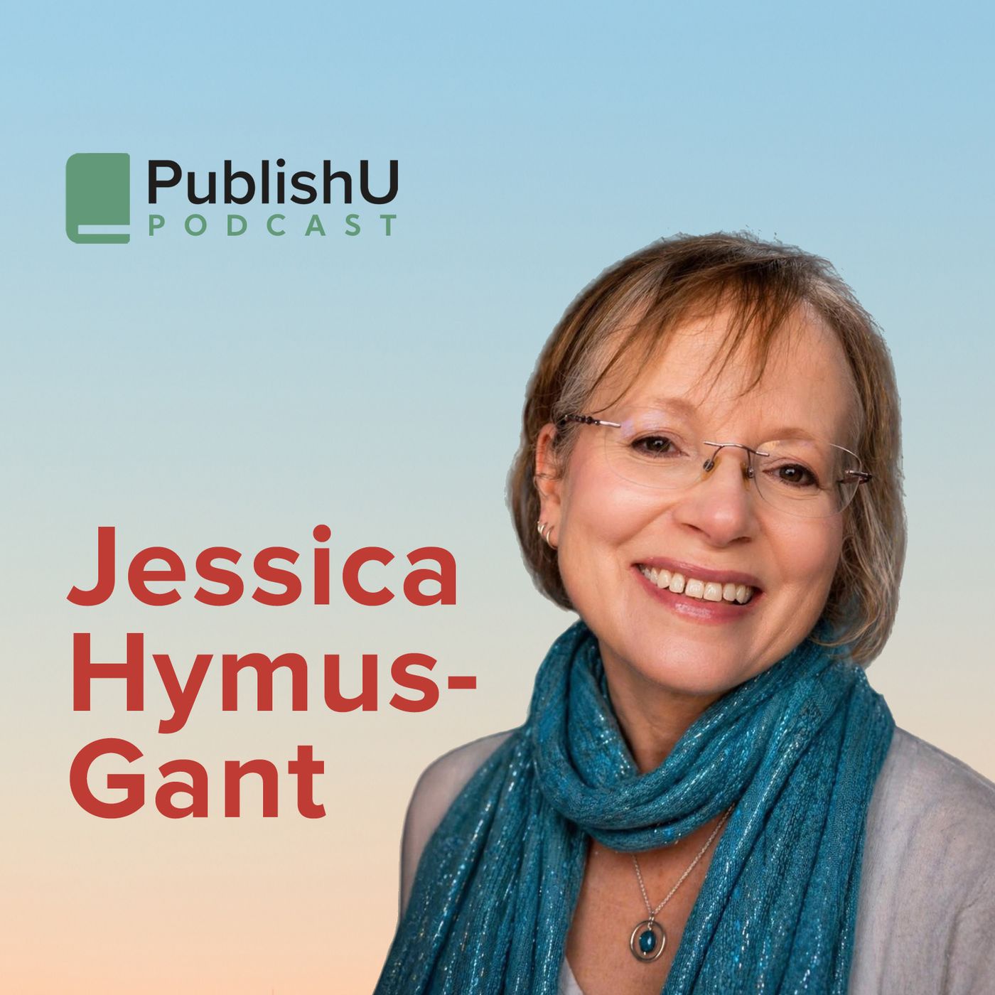PublishU Podcast with Jess Hymus-Gant 'Treasures from the Thin Place'