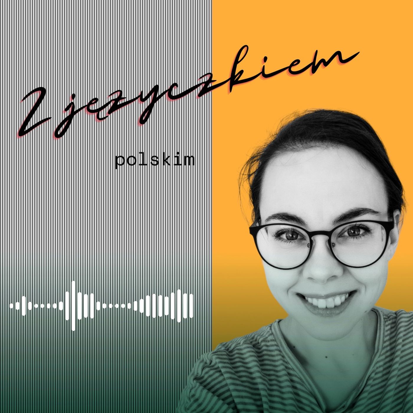 Z języczkiem - podcast o języku