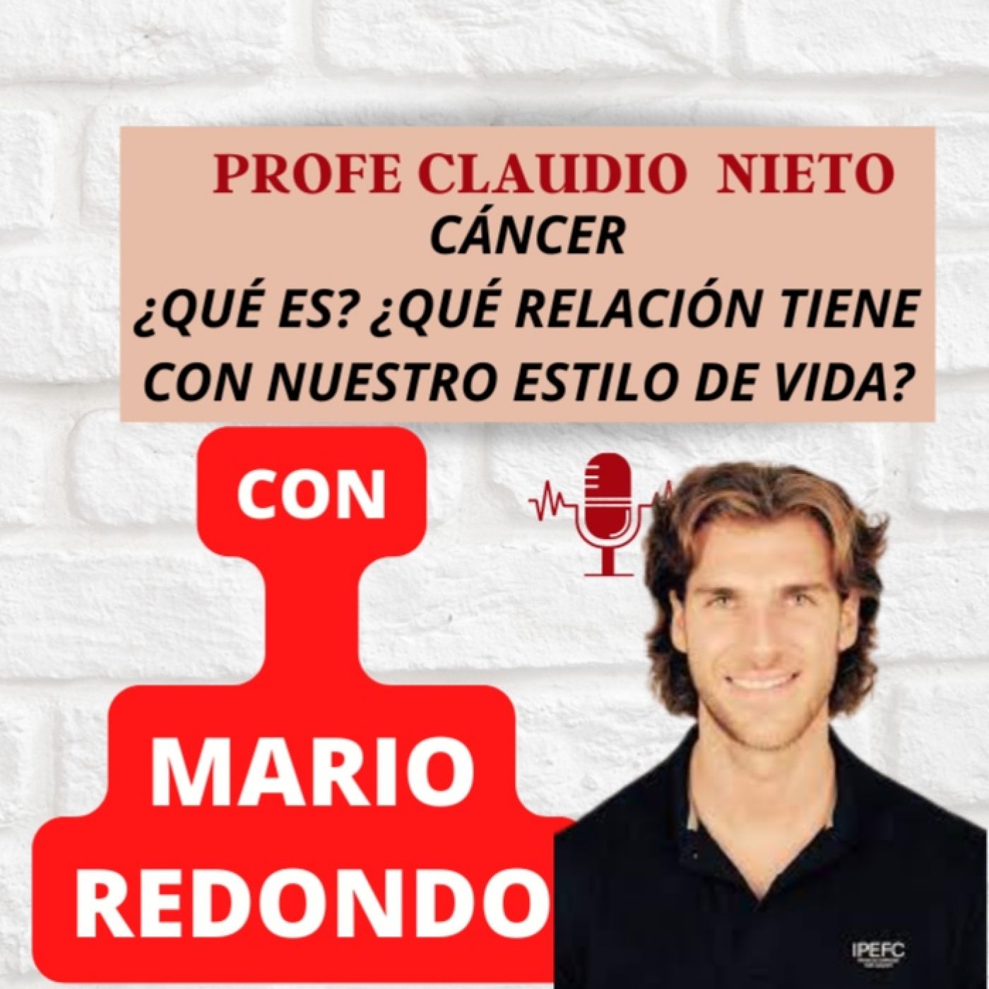 36. CÁNCER vs HÁBITOS DE VIDA SALUDABLES, con MARIO REDONDO