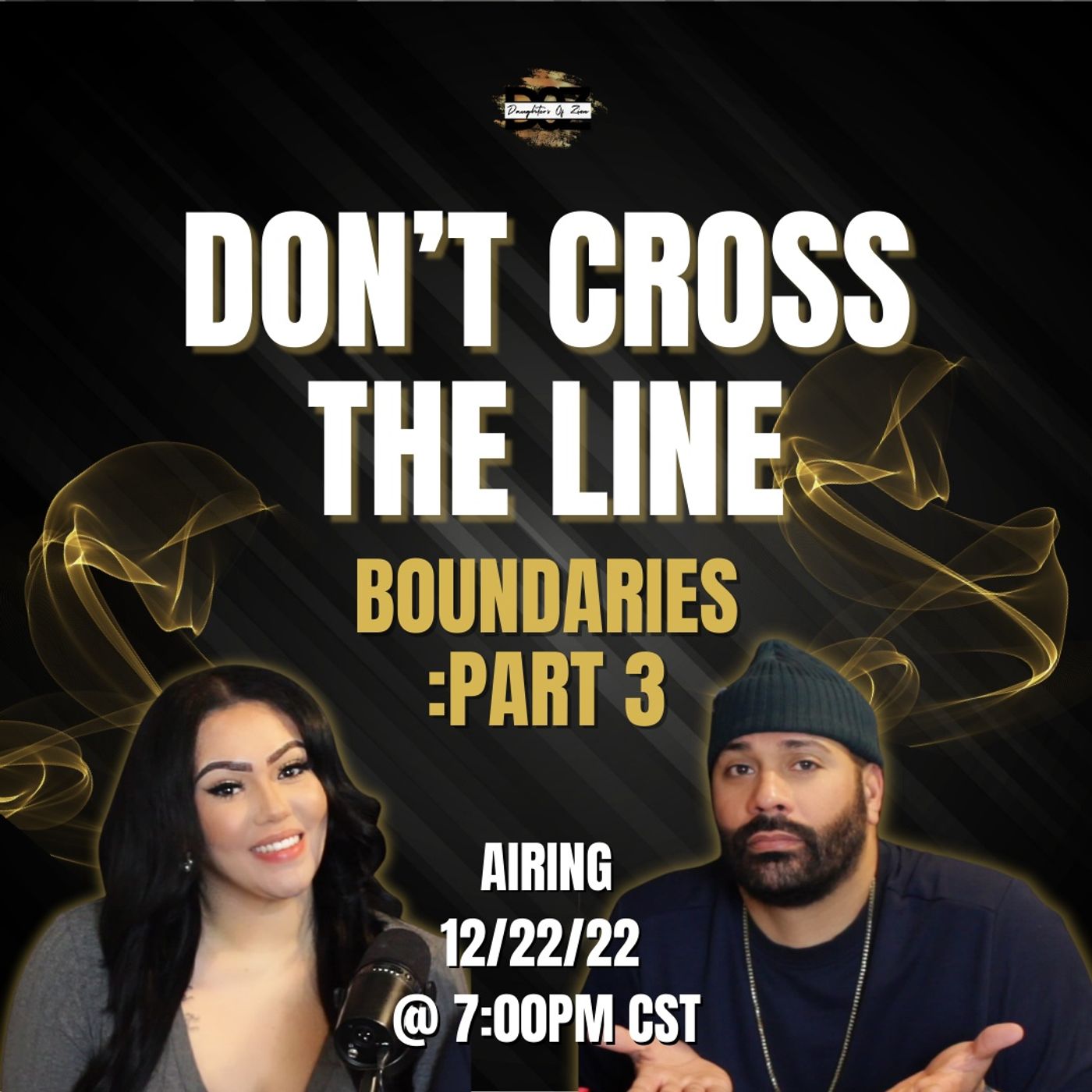 E11: BOUNDARIES: PART 3 - DON'T CROSS THE LINE