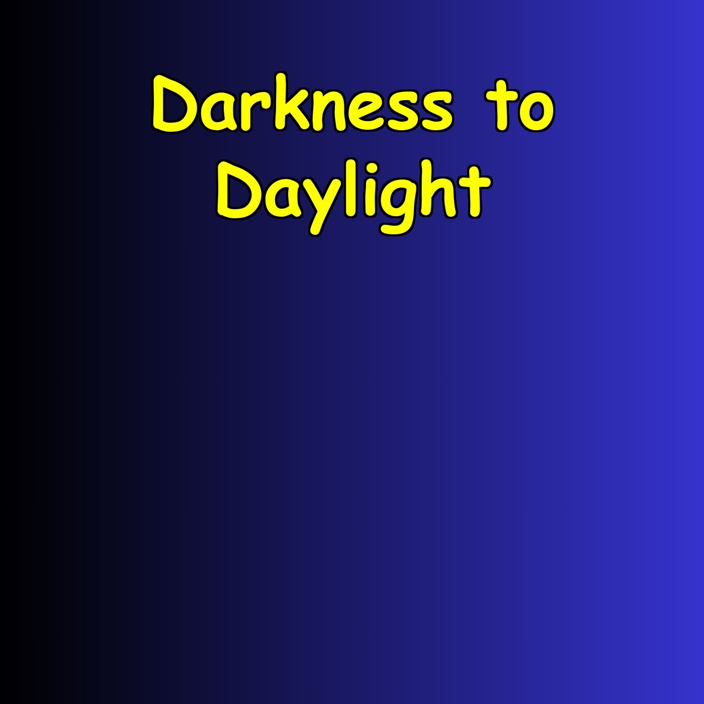 Darkness to Daylight | Depression Exit Plan