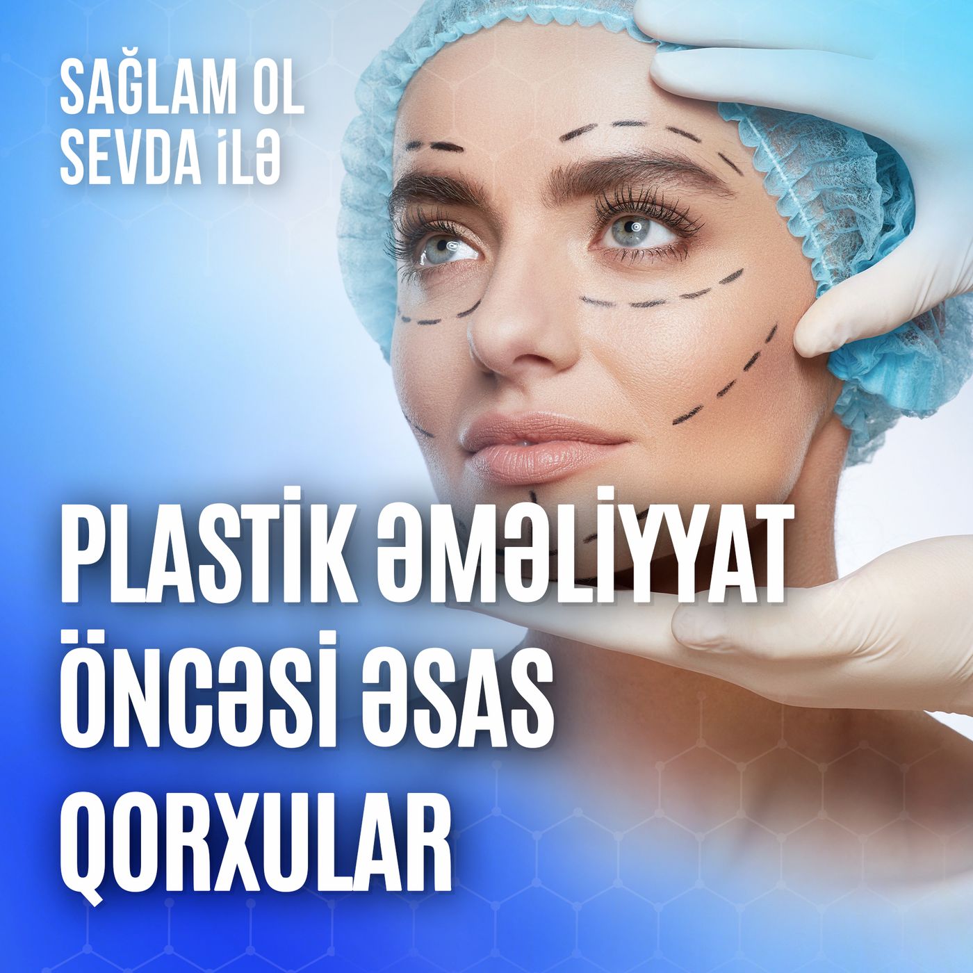 Sağlam ol Sevda ilə