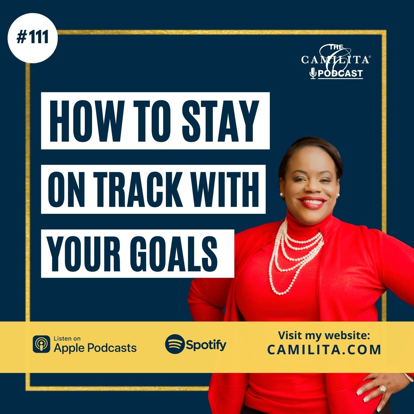 The Camilita® Podcast