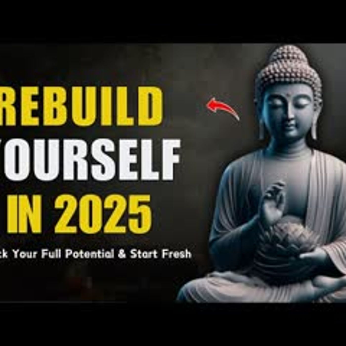 10 Buddhist Lessons To Help You REBUILD YOURSELF  Buddha's Eternal  Wisdom