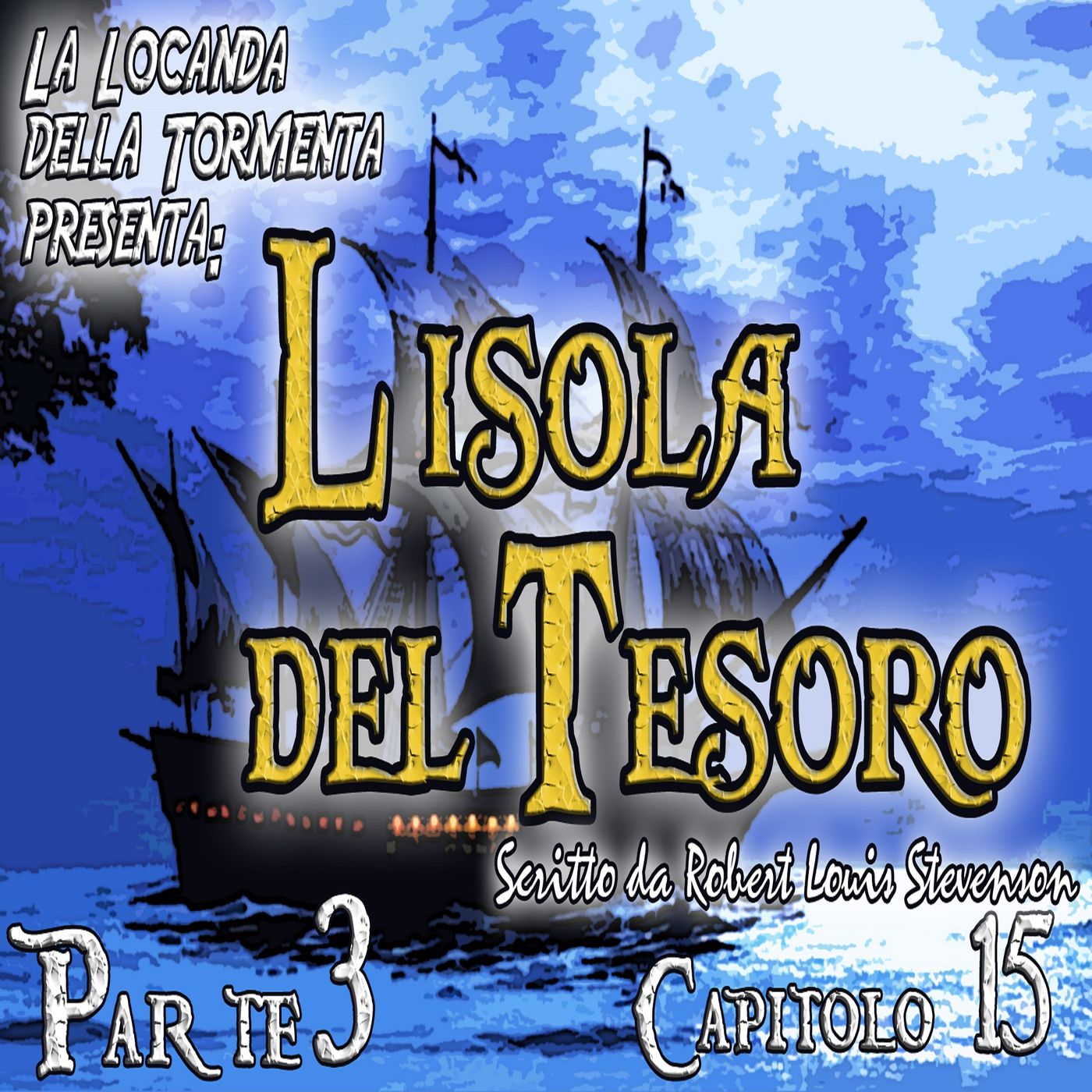 L'Isola del Tesoro - Capitolo 15