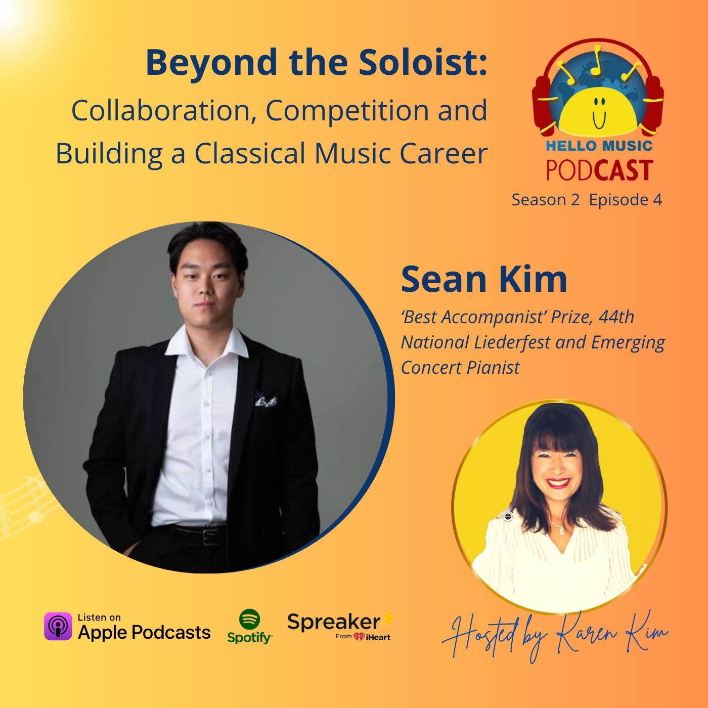 Sean Kim- Beyond the Soloist: Collaboration, Competition and Building a Classical Music Career episode artwork
