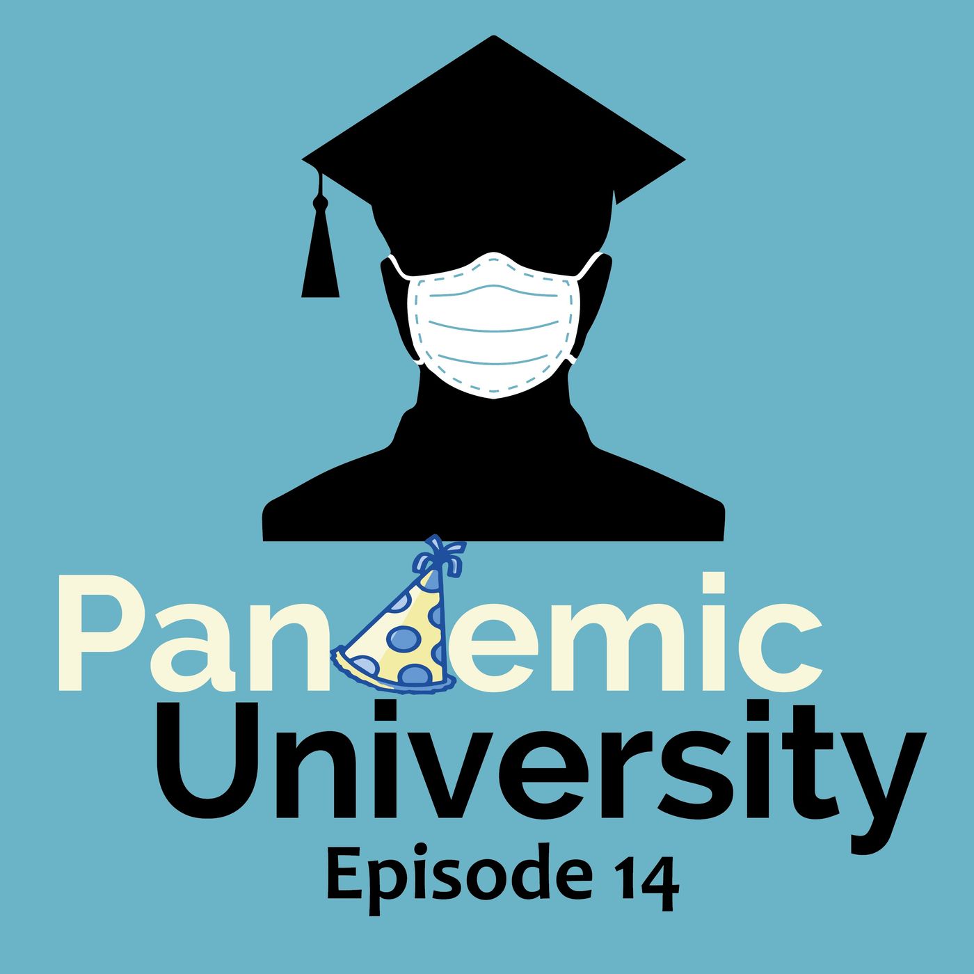 Pandemic University Podcast
