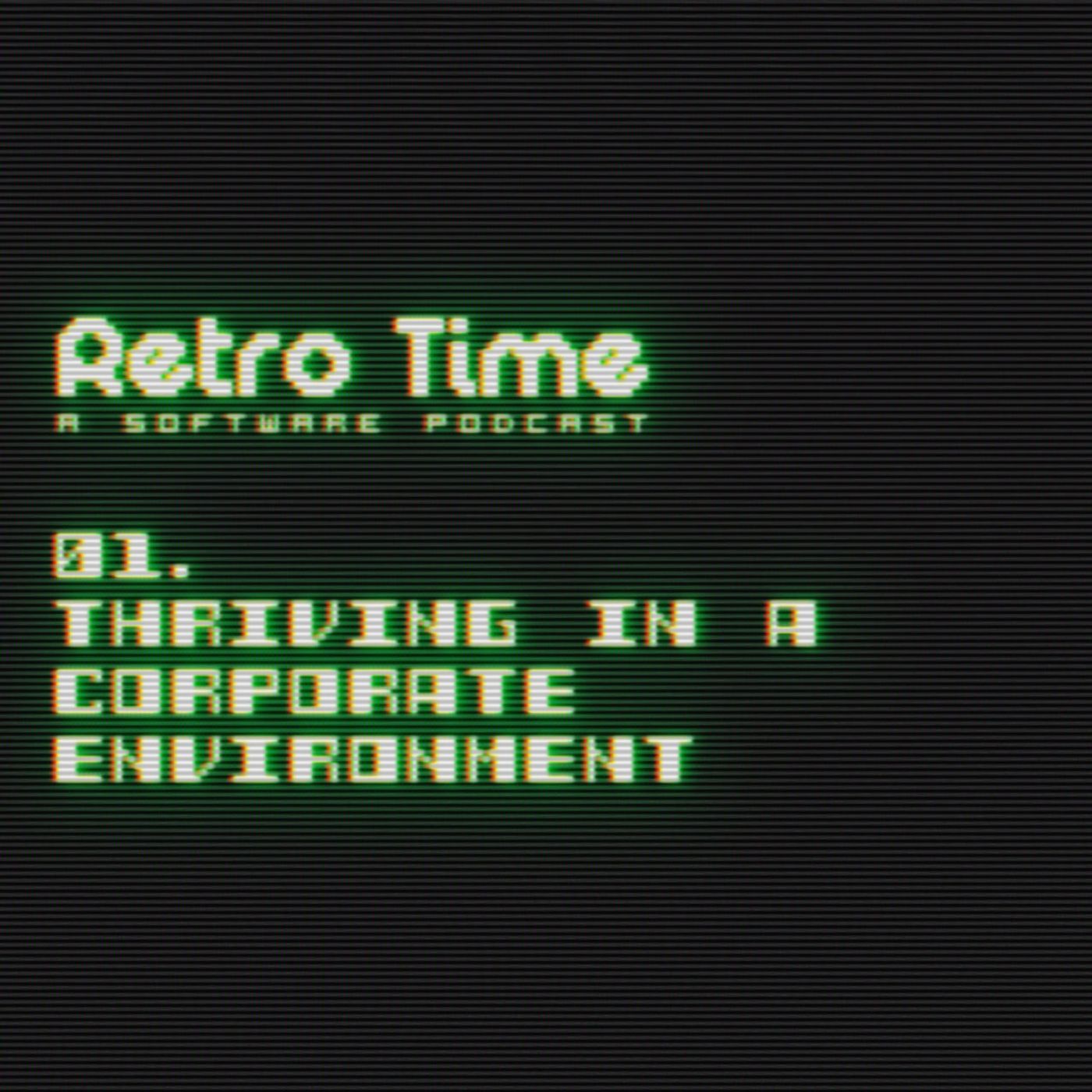 Retro Time // A Software Podcast