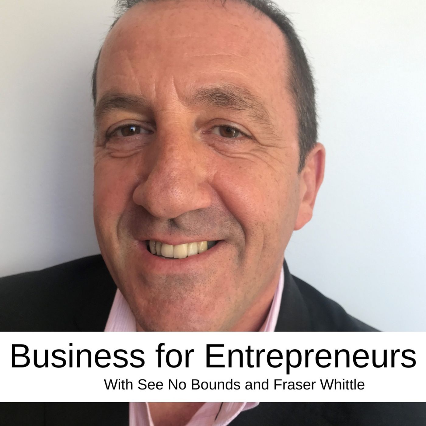 Business for Entrepreneurs Fraser Whittle