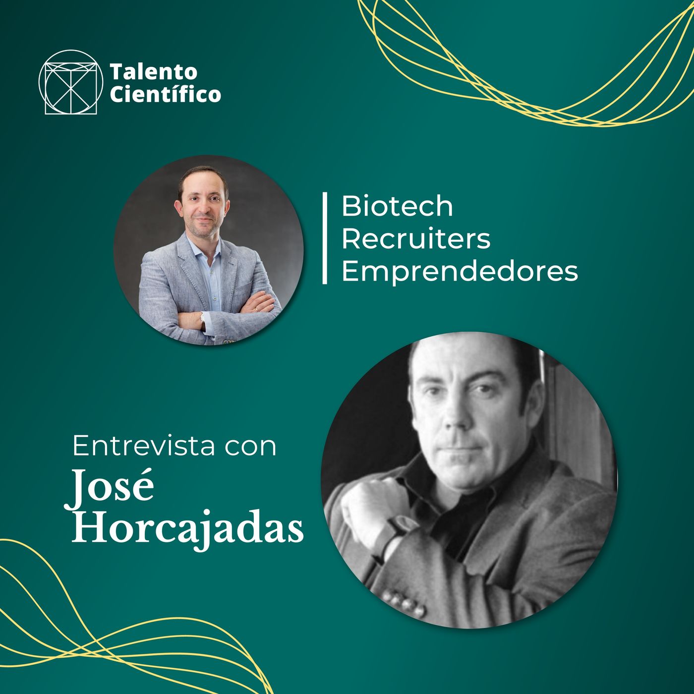 Innovación, emprendimiento y ciencia - Entrevista con José Horcajadas