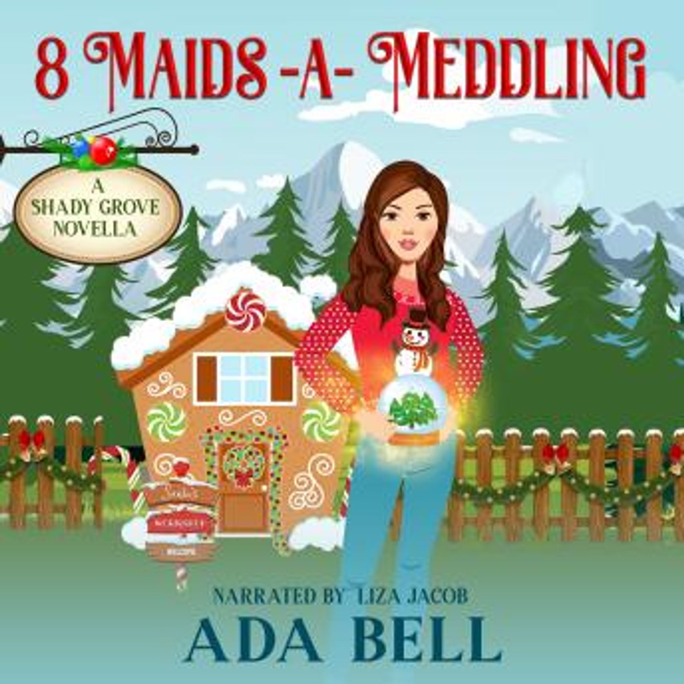 8 Maids A-Meddling: A Shady Grove Novella by Ada Bell episode artwork
