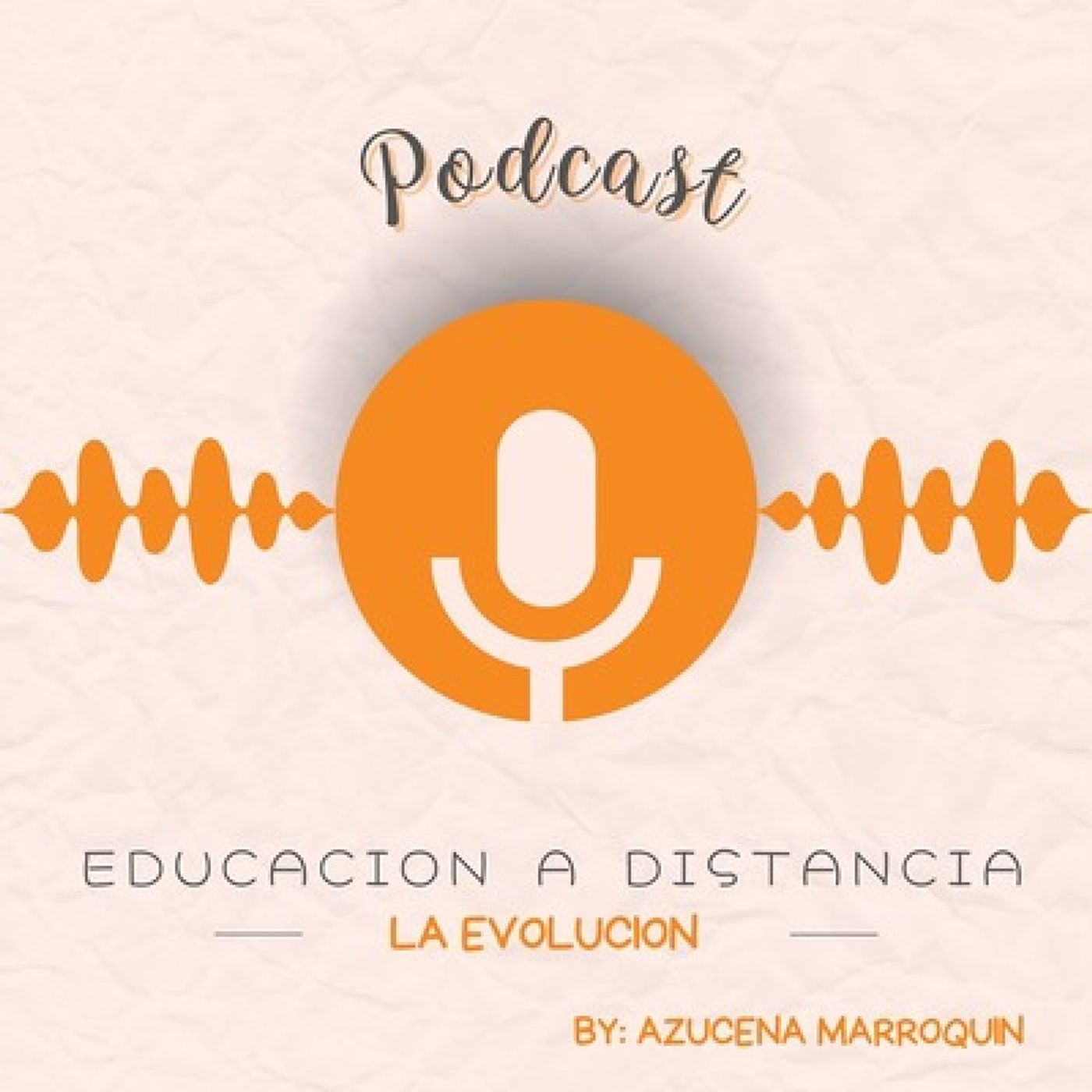 Educación a Distancia: La Evolución episode artwork