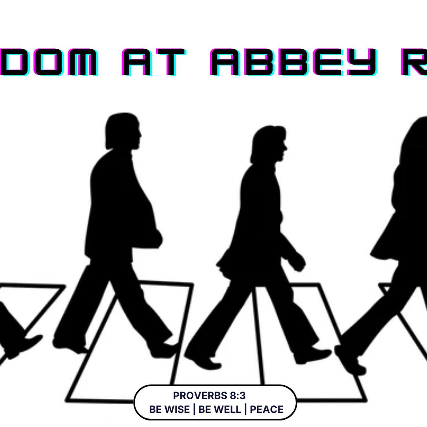 Wisdom at Abbey Road episode artwork