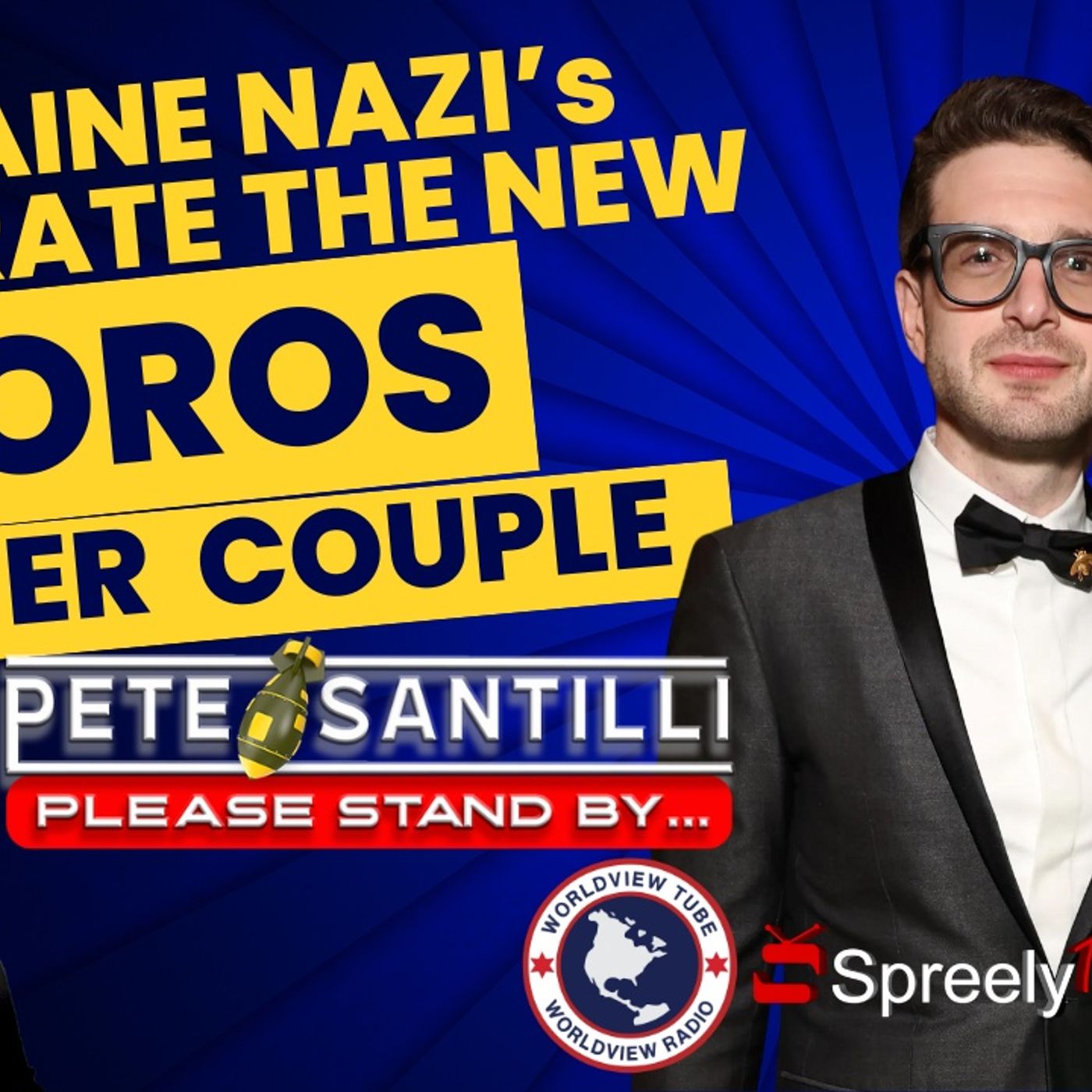 CIA’s UKRAINE NAZI’s CELEBRATE NEW SOROS POWER COUPLE [Pete Santilli Show #4140-8AM] episode artwork