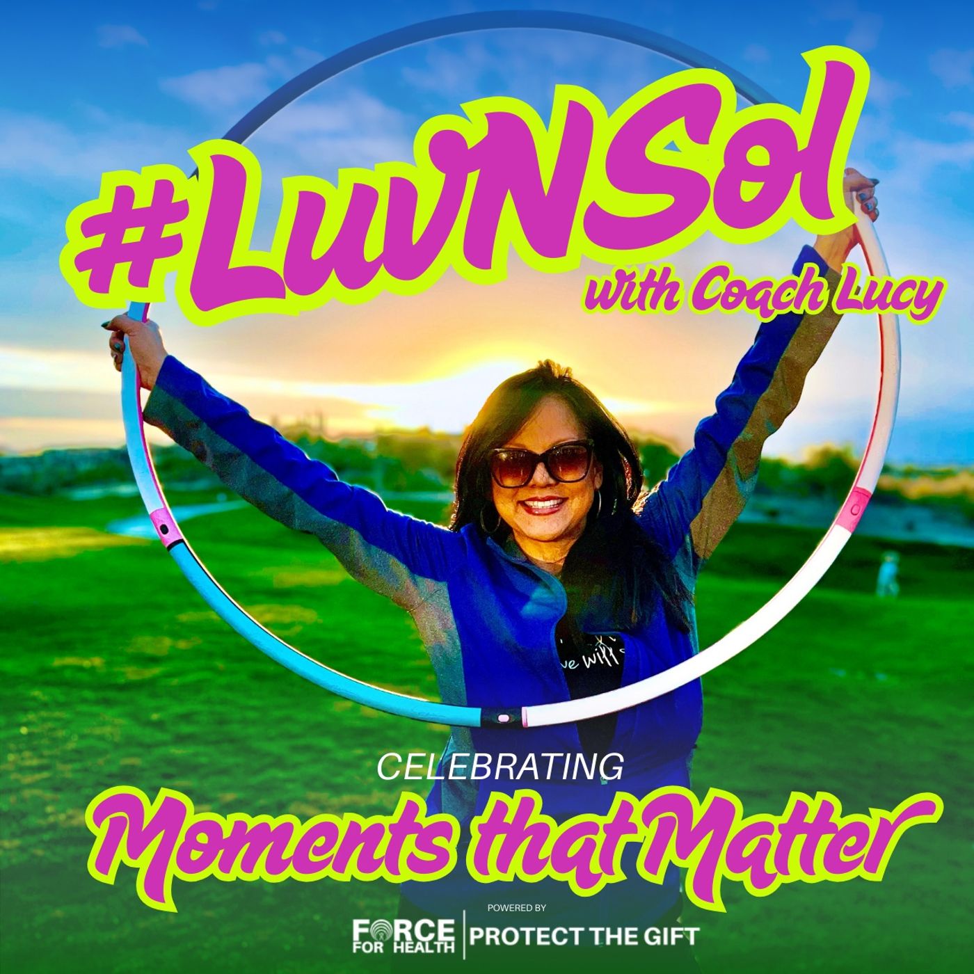 #LuvNSol with Coach Lucy