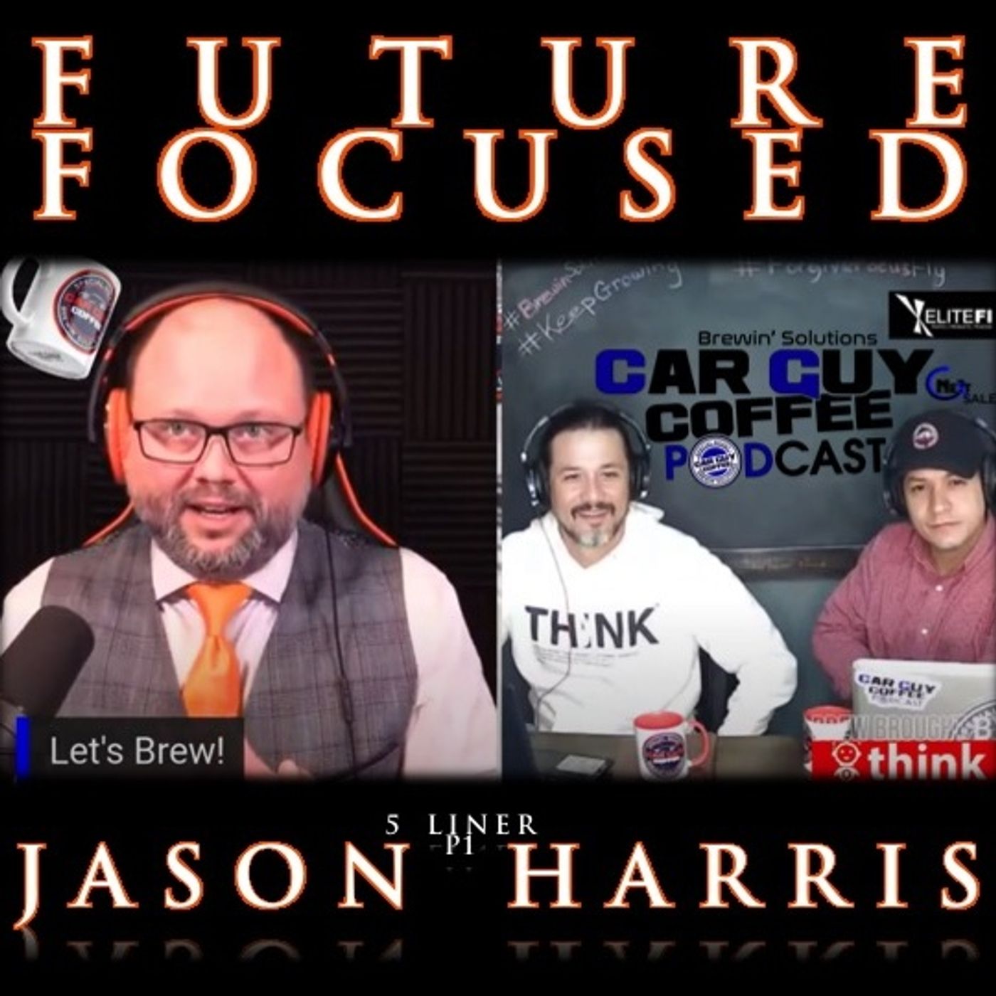 Future Focused Vol.3 (feat. Jason Harris f/Stategy Mob)#5Liner P1